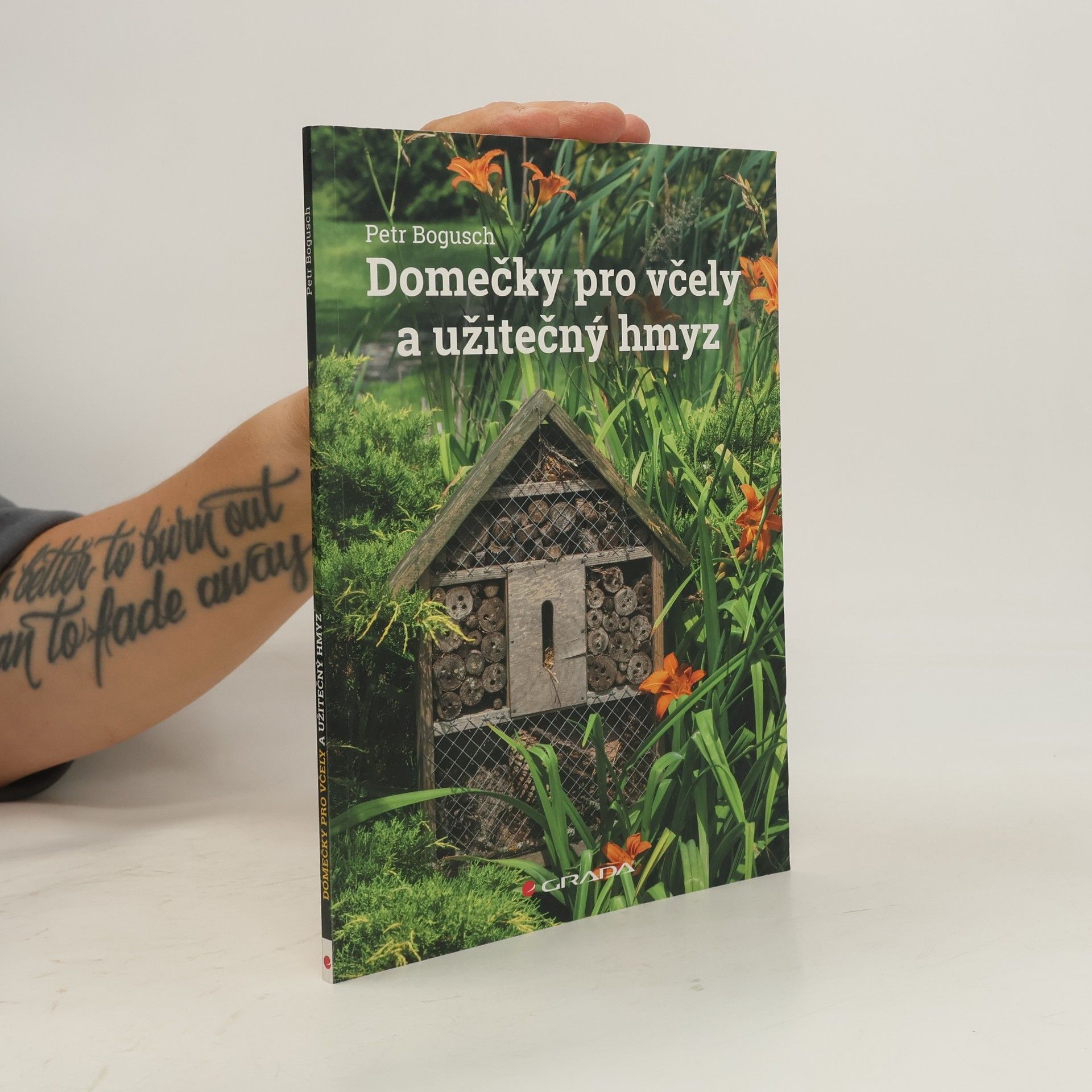 Petr Bogusch Domečky pro včely a užitečný hmyz