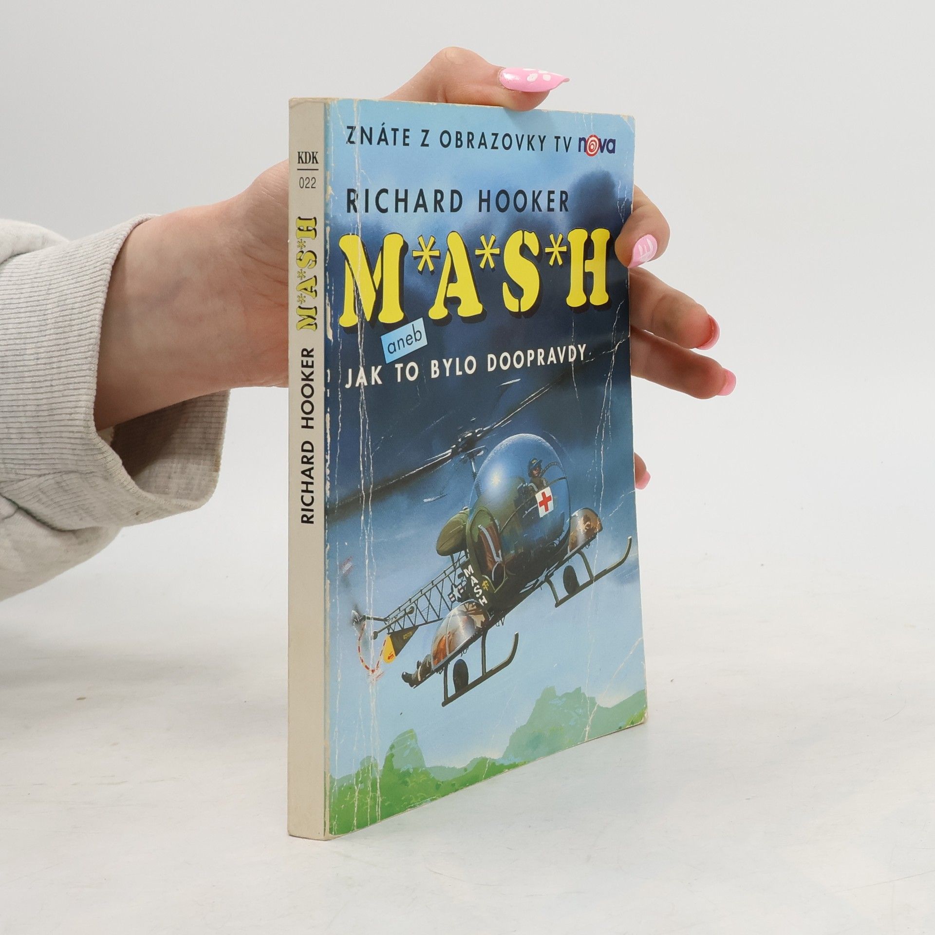 Richard Hooker M*A*S*H. Jak to bylo doopravdy