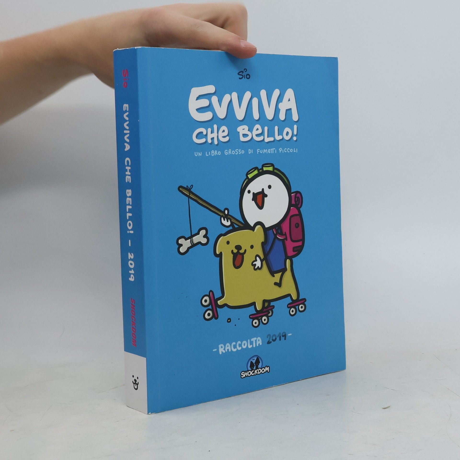Simone Albrigi Evviva che bello! Un libro grosso di fumetti piccoli. Raccolta 2019