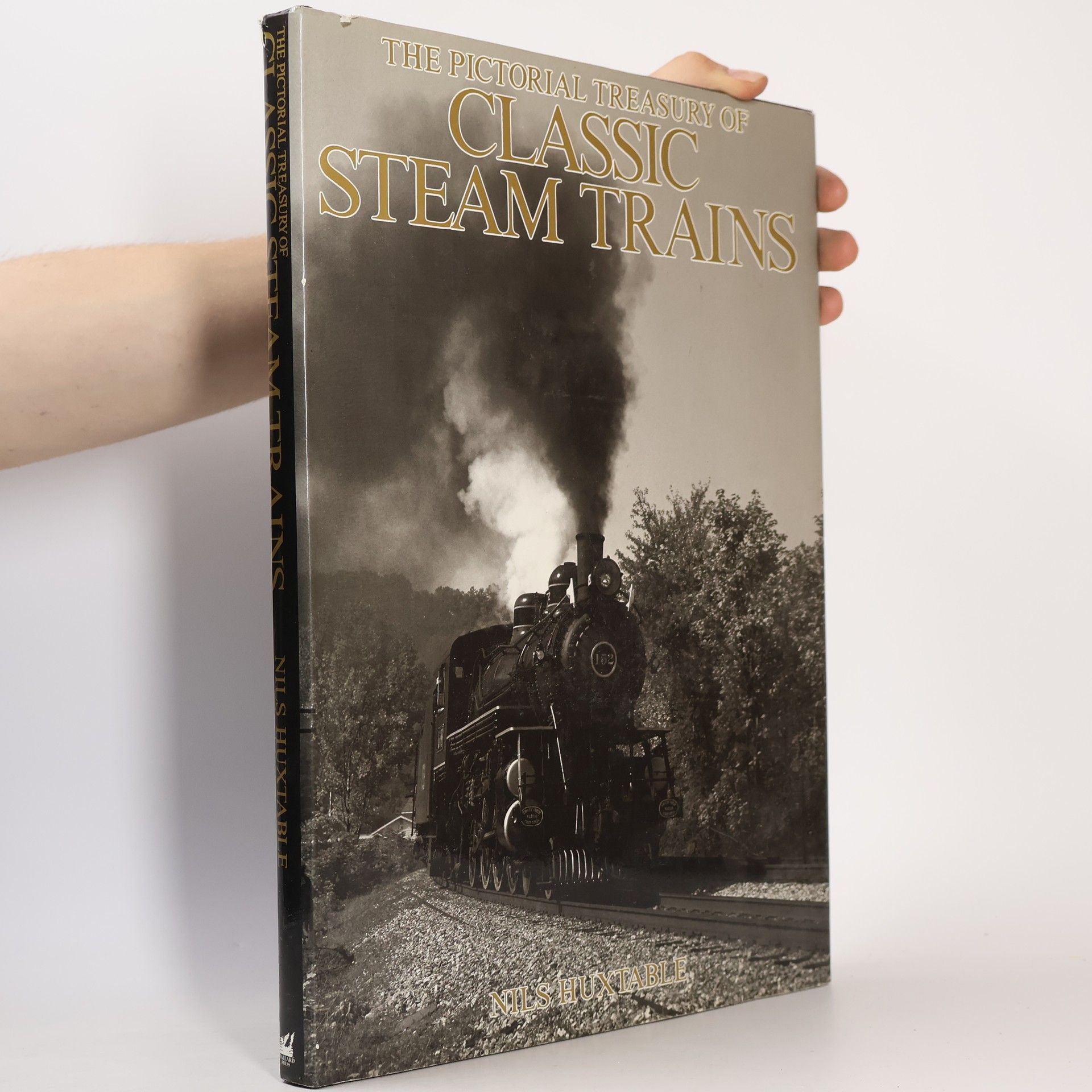 Nils Huxtable The Pictorial Treasury of Classic Steam Trains