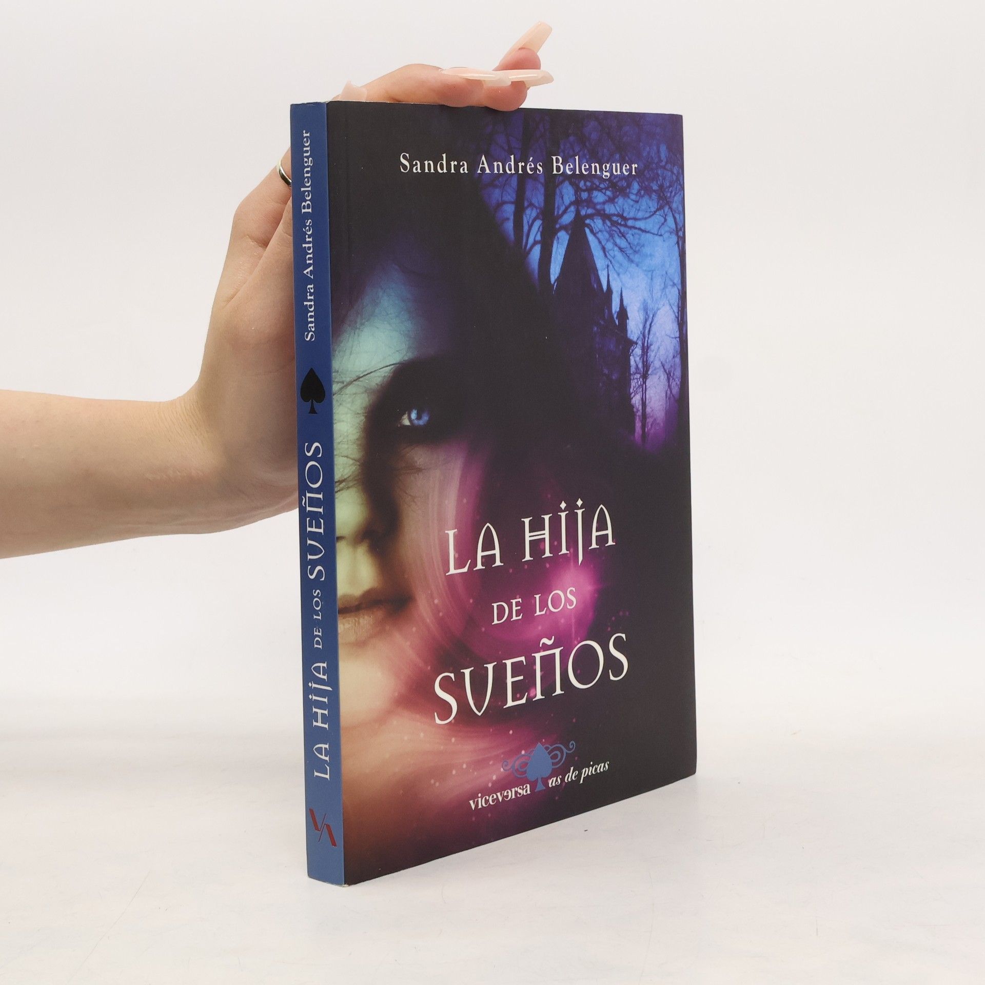 Sandra Andrés Belenguer La hija de los sueños