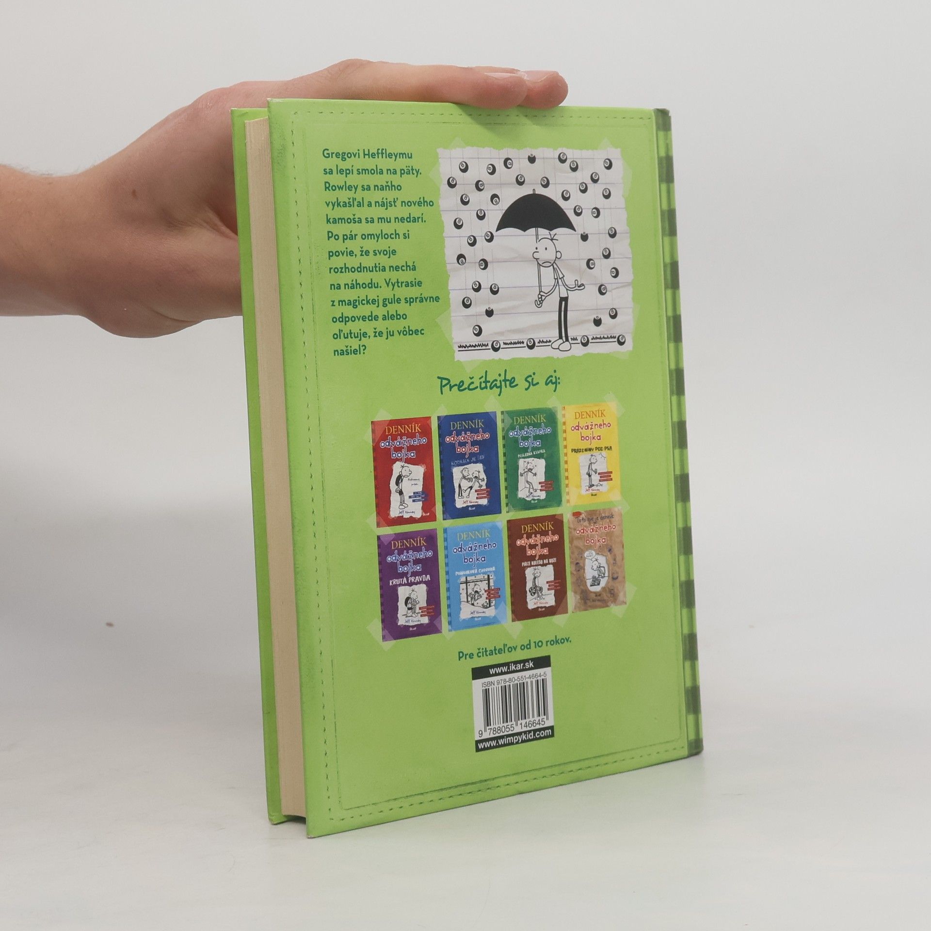 Jeff Kinney Denník odvážneho bojka 8. To je ale smola
