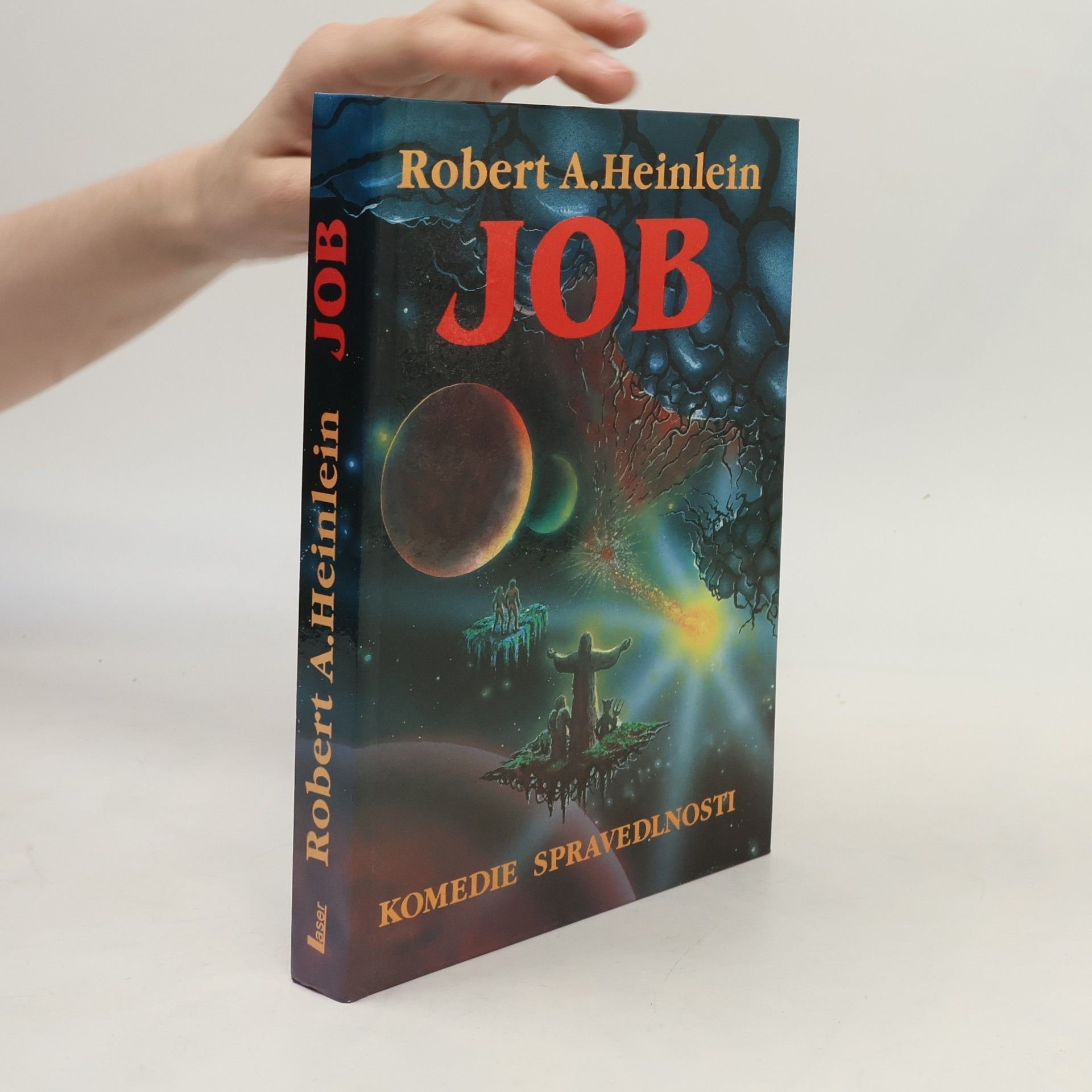 Robert A. Heinlein Job. Komedie spravedlnosti