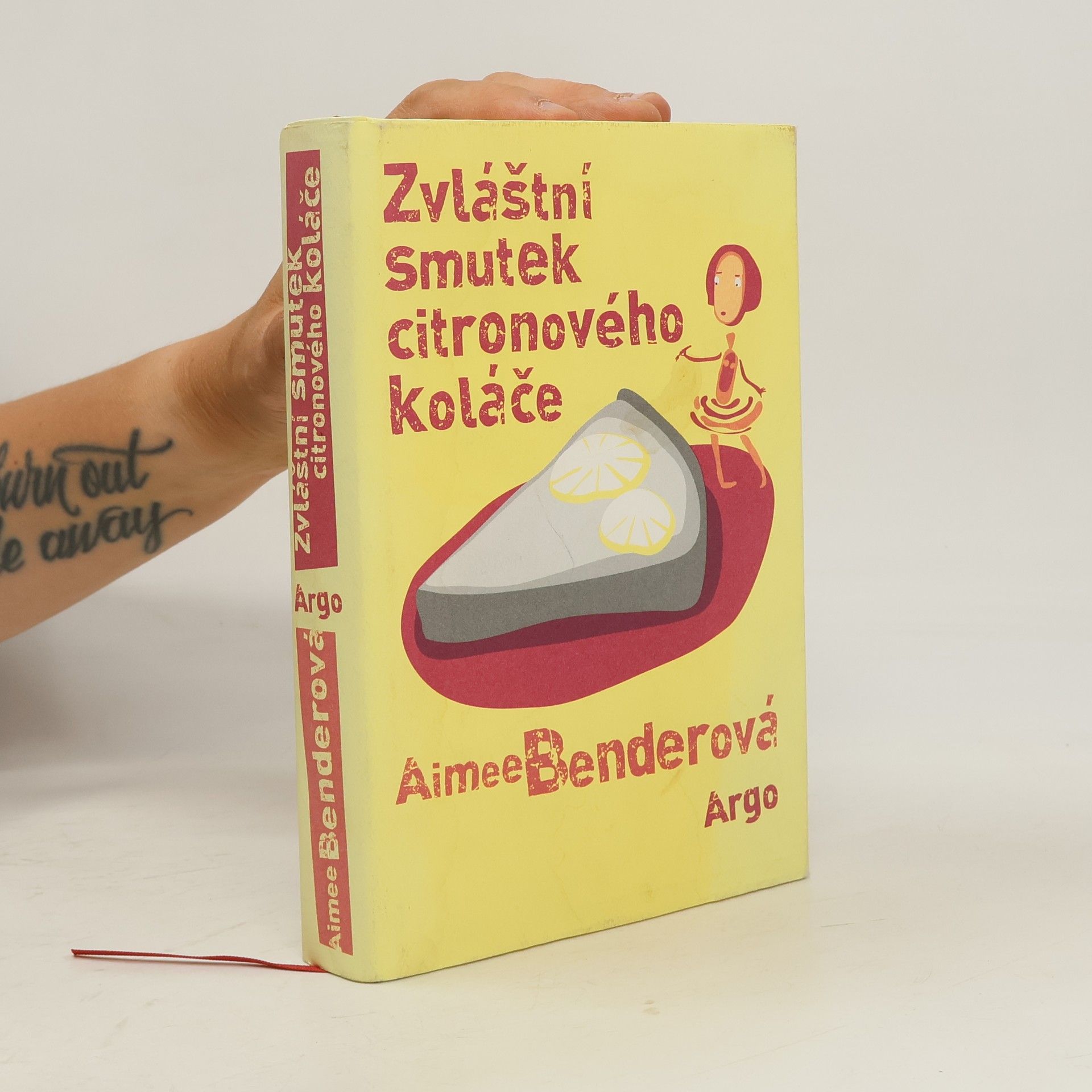 Aimee Bender Zvláštní smutek citronového koláče