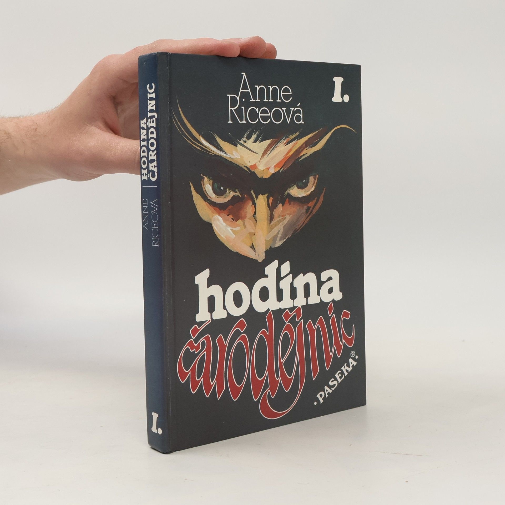 Anne Rice Hodina čarodějnic I.