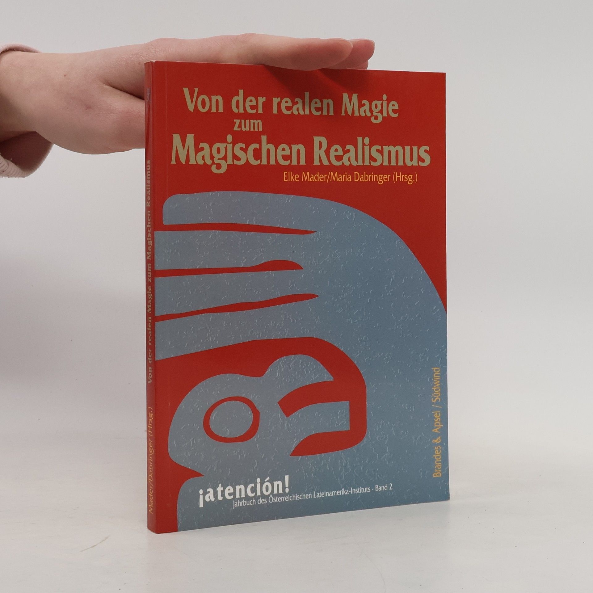 Maria Dabringer Von der realen Magie zum magischen Realismus