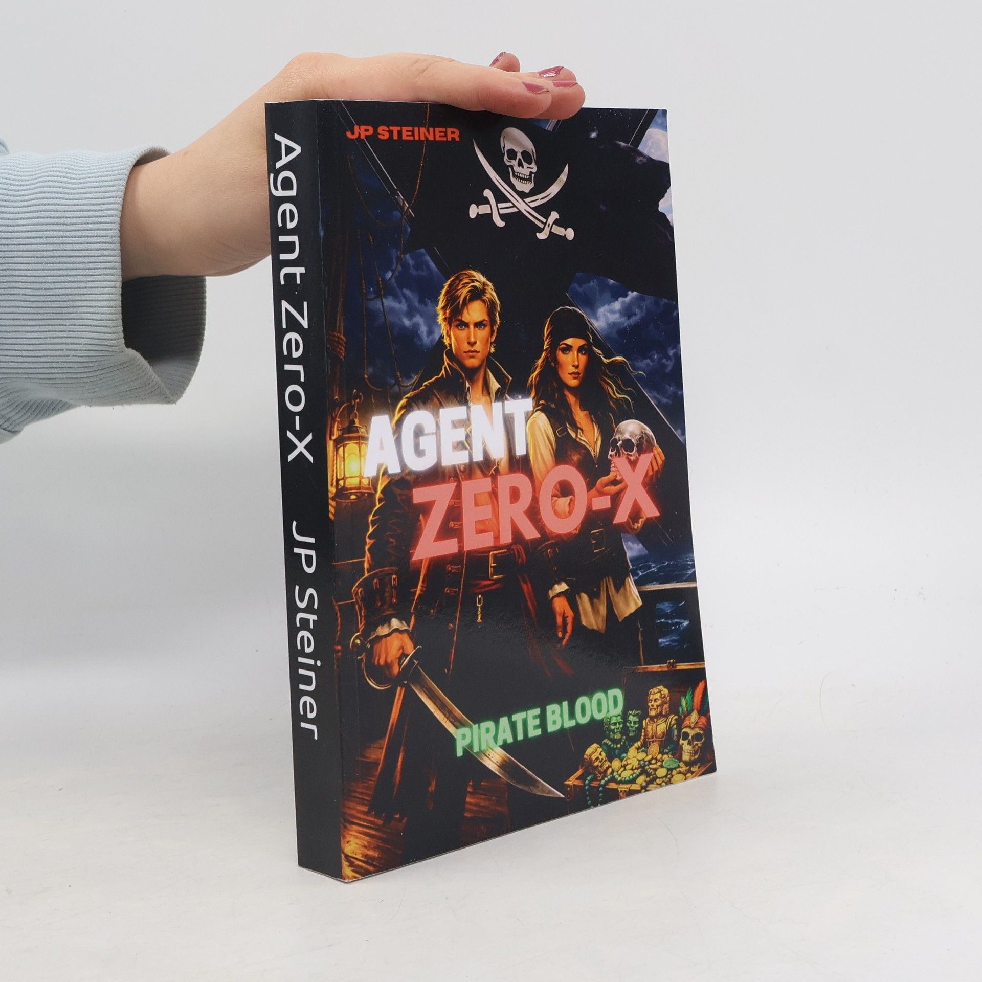 J.P. Steiner Agent Zero-X. Piratenblut