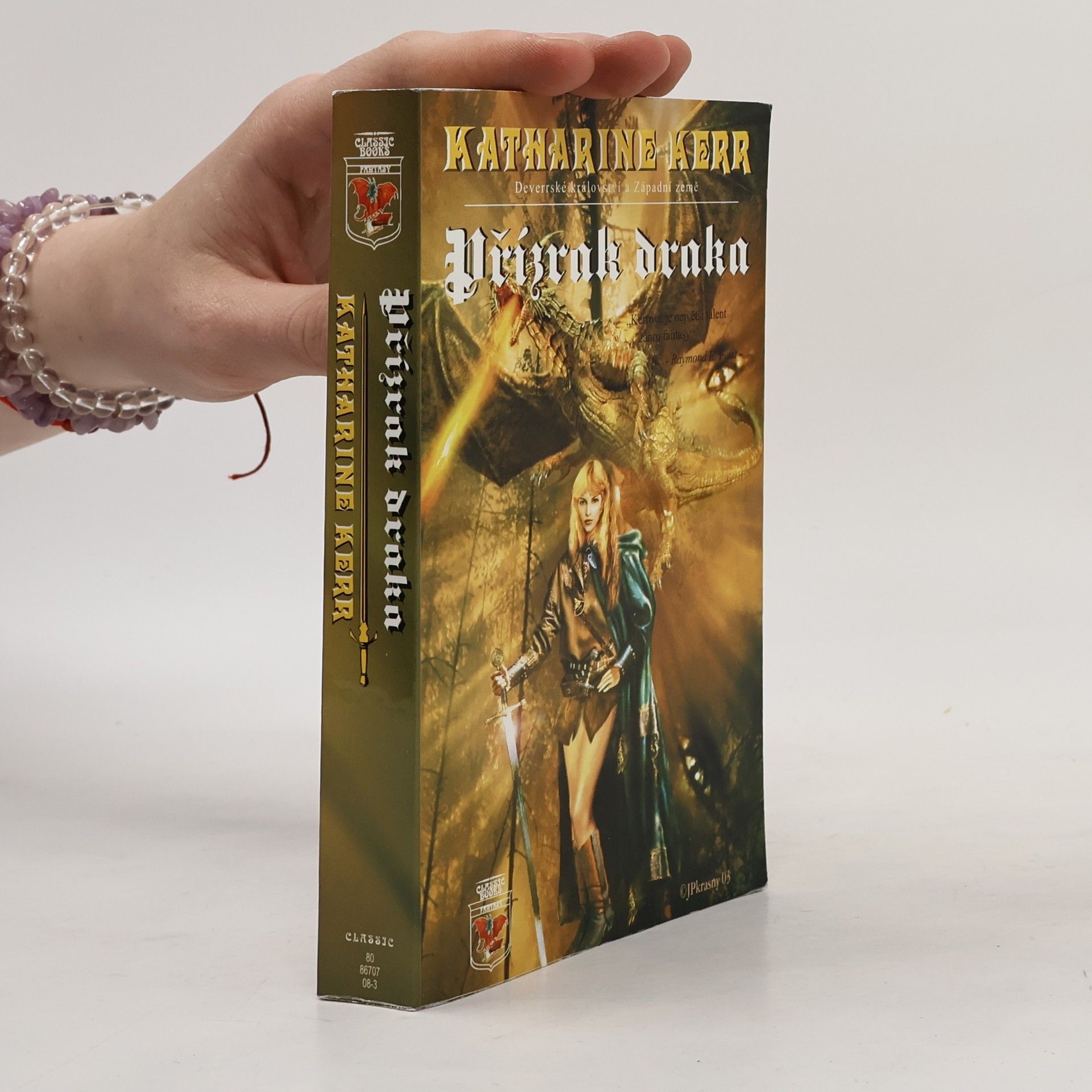 Katharine Kerr Deverrské království a Západní země. Přízrak draka