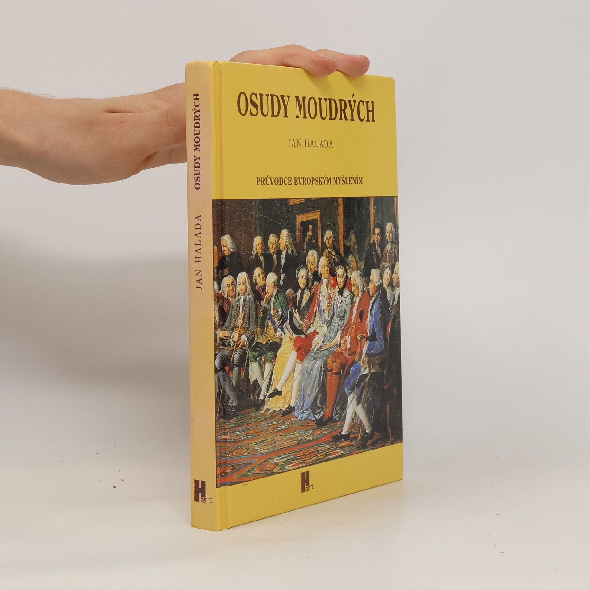 Jan Halada Osudy moudrých: Průvodce evropským myšlením