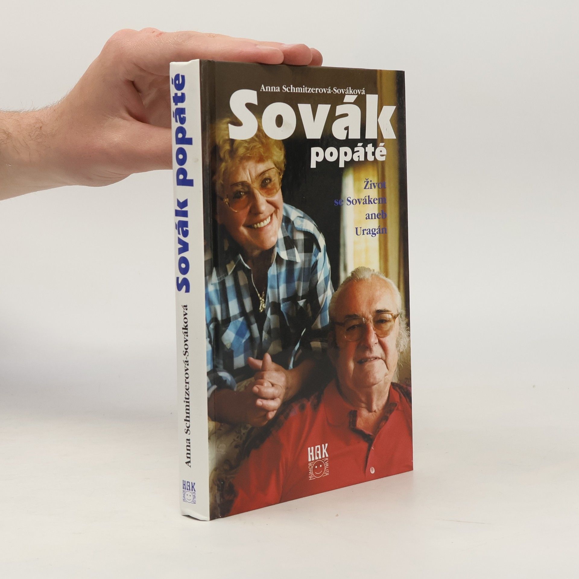 Anna Sováková Sovák popáté. Život se Sovákem, aneb, Uragán
