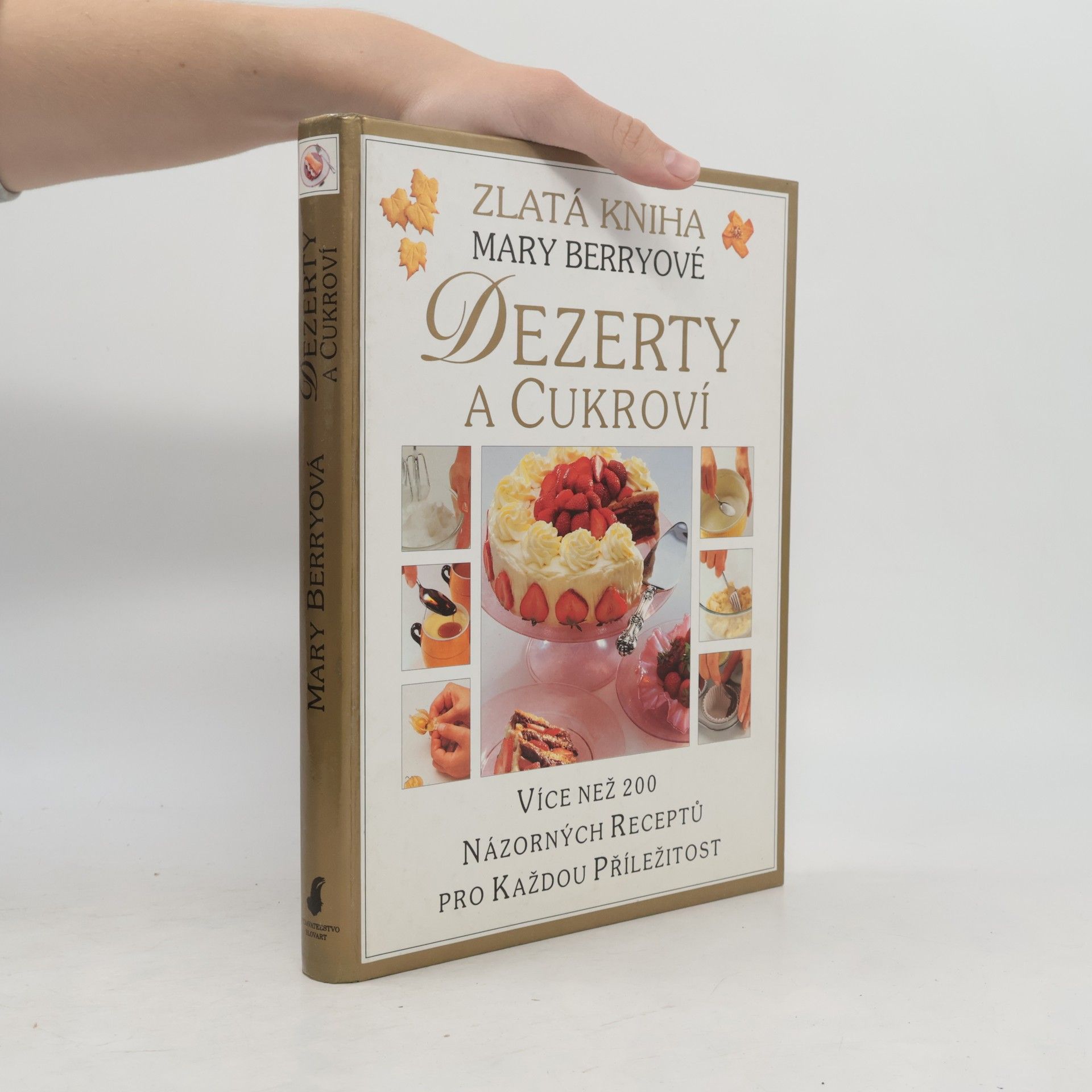 Mary Berry Dezerty a cukroví