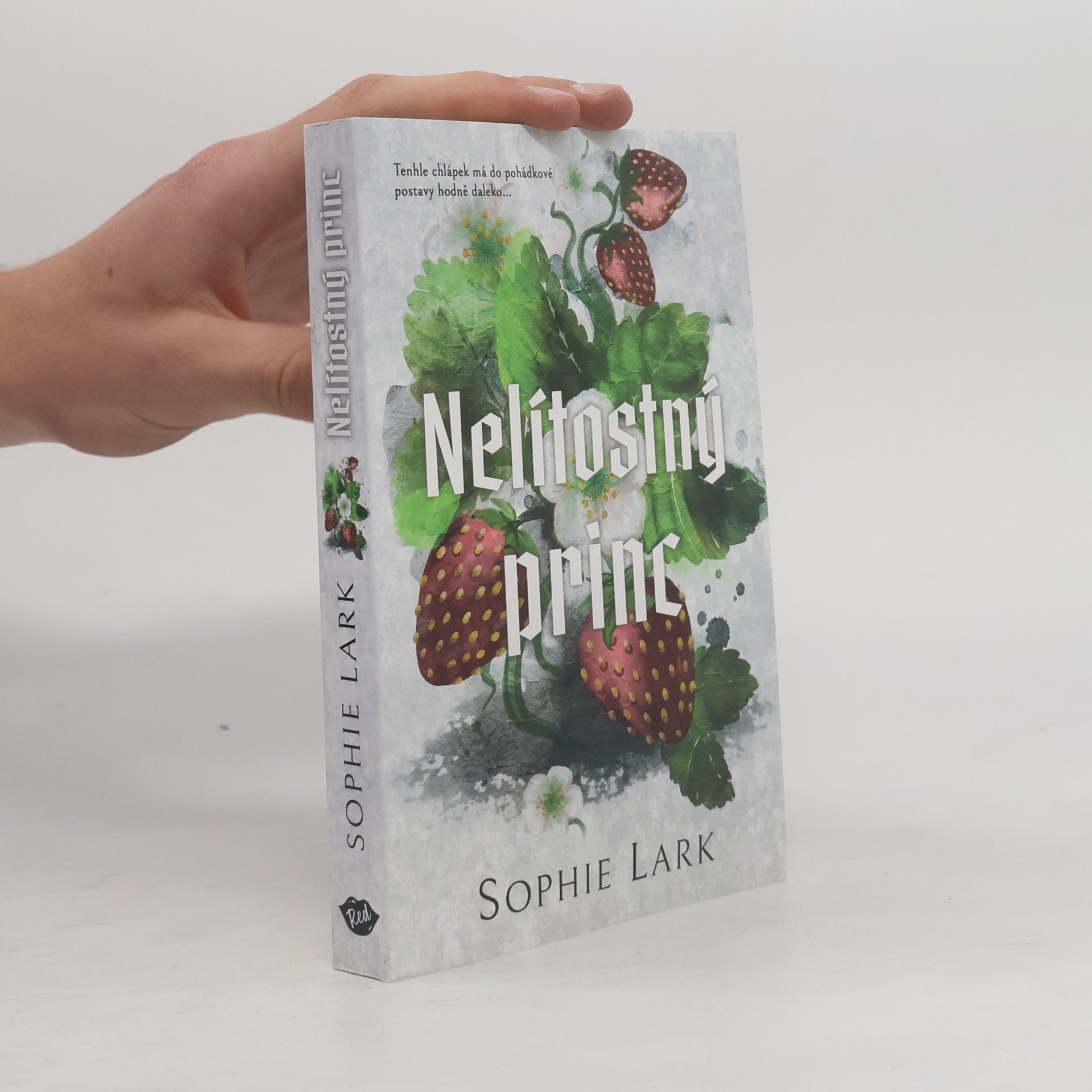 Sophie Lark Nelítostný princ