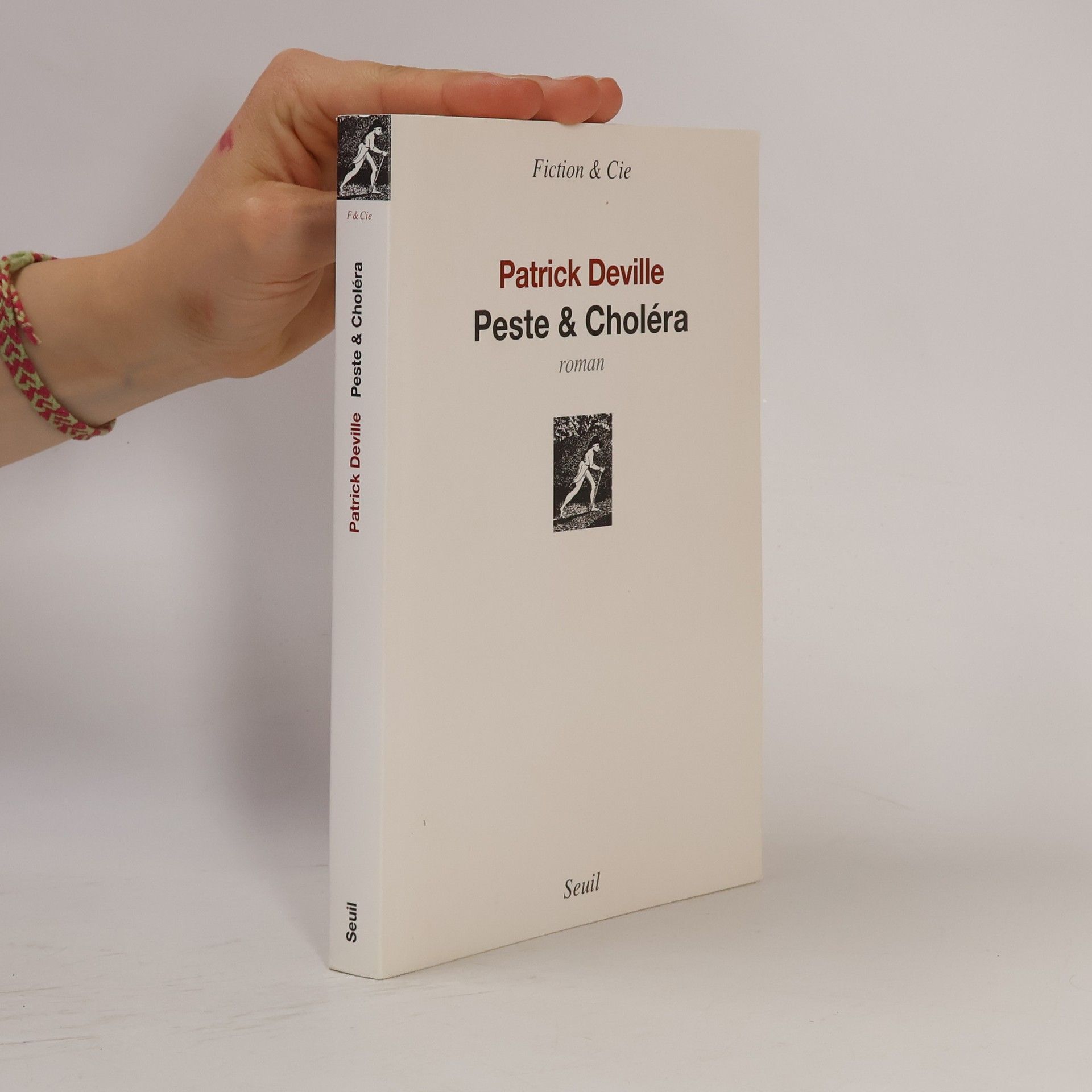 Patrick Deville Peste & choléra
