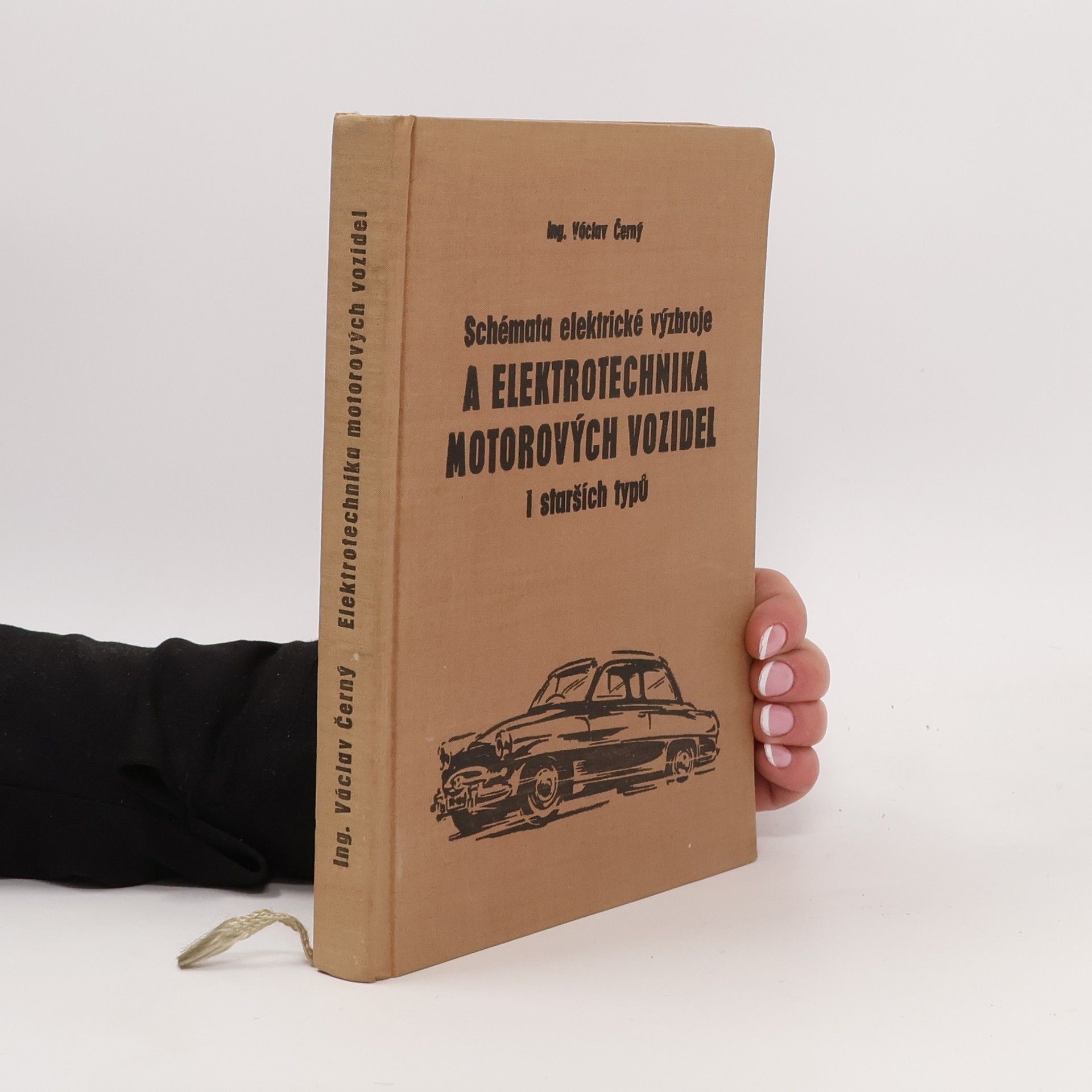 Václav Černý Schémata elektrické výzbroje a elektrotechnika motorových vozidel i starších typů i starších typů