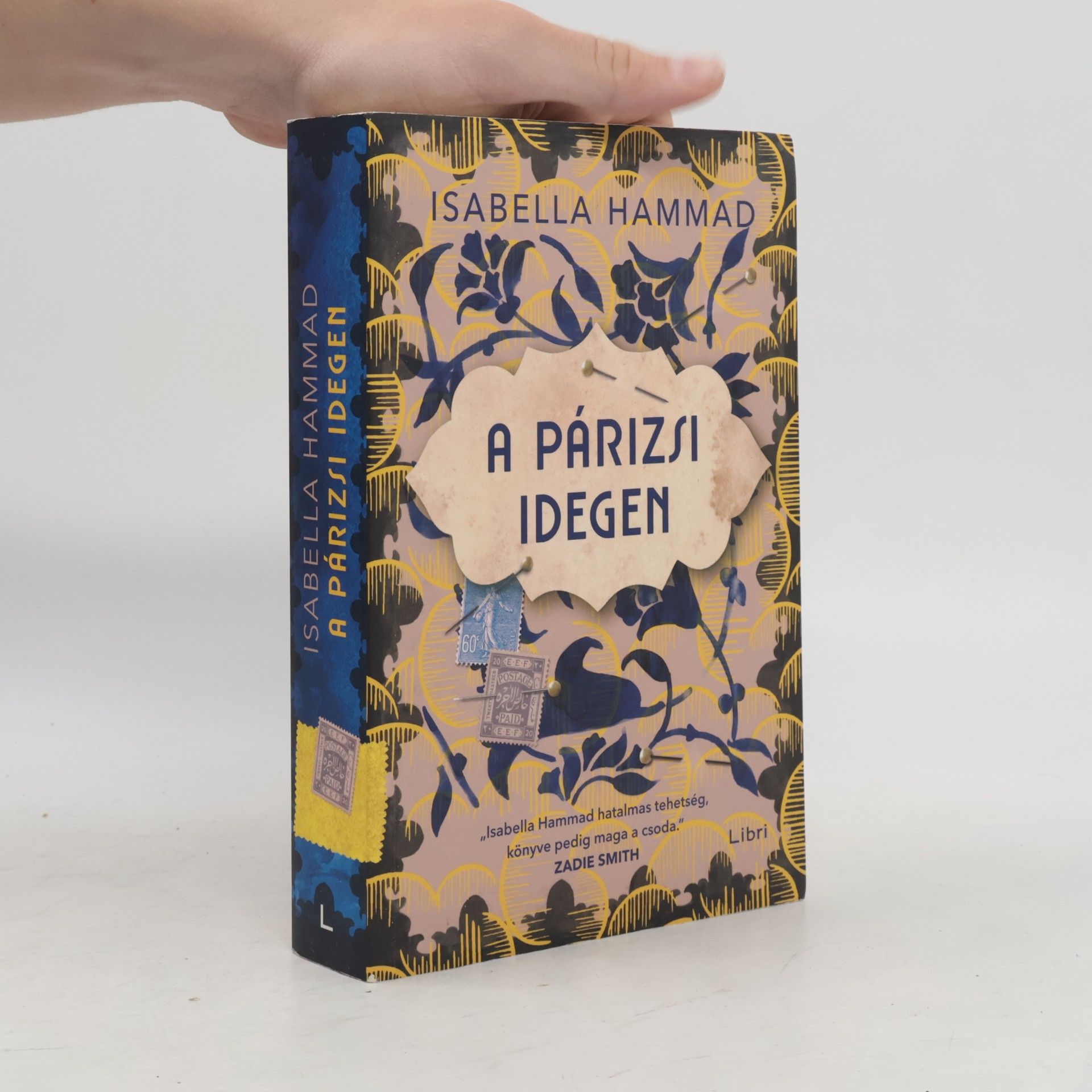 Isabella Hammad A párizsi idegen