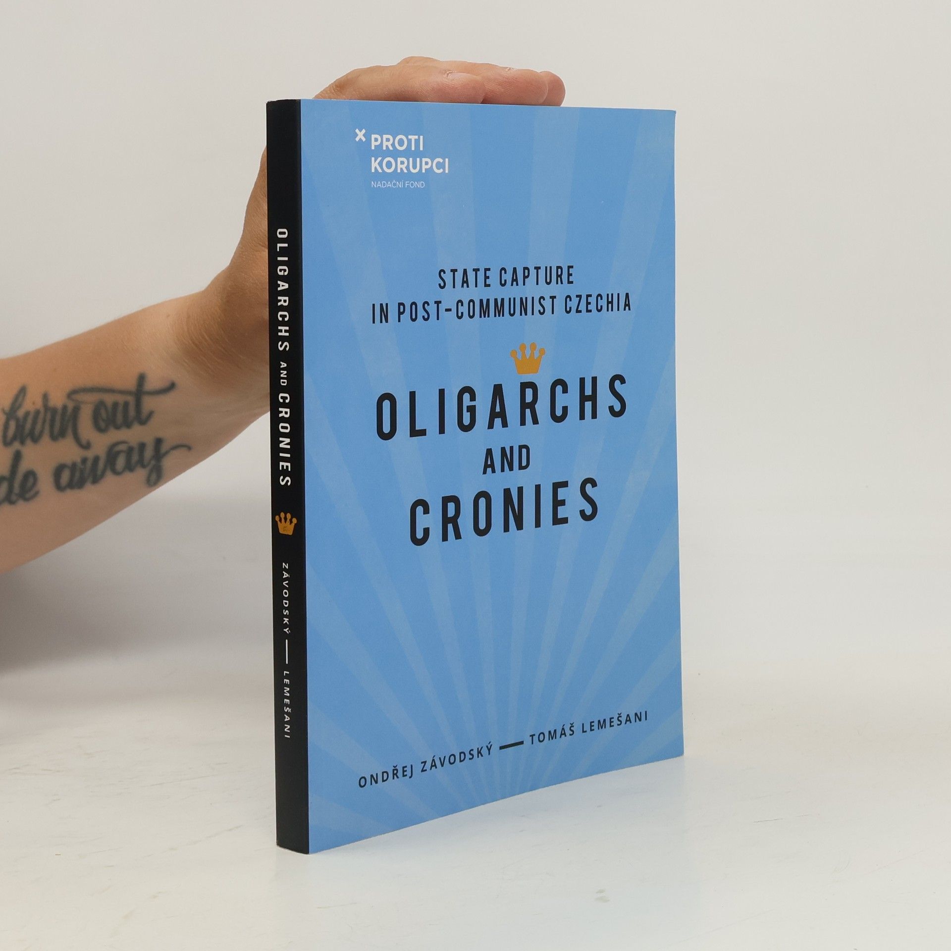 Tomáš Lemešani Oligarchs and Cronies. State Capture in Post-Communist Czechia