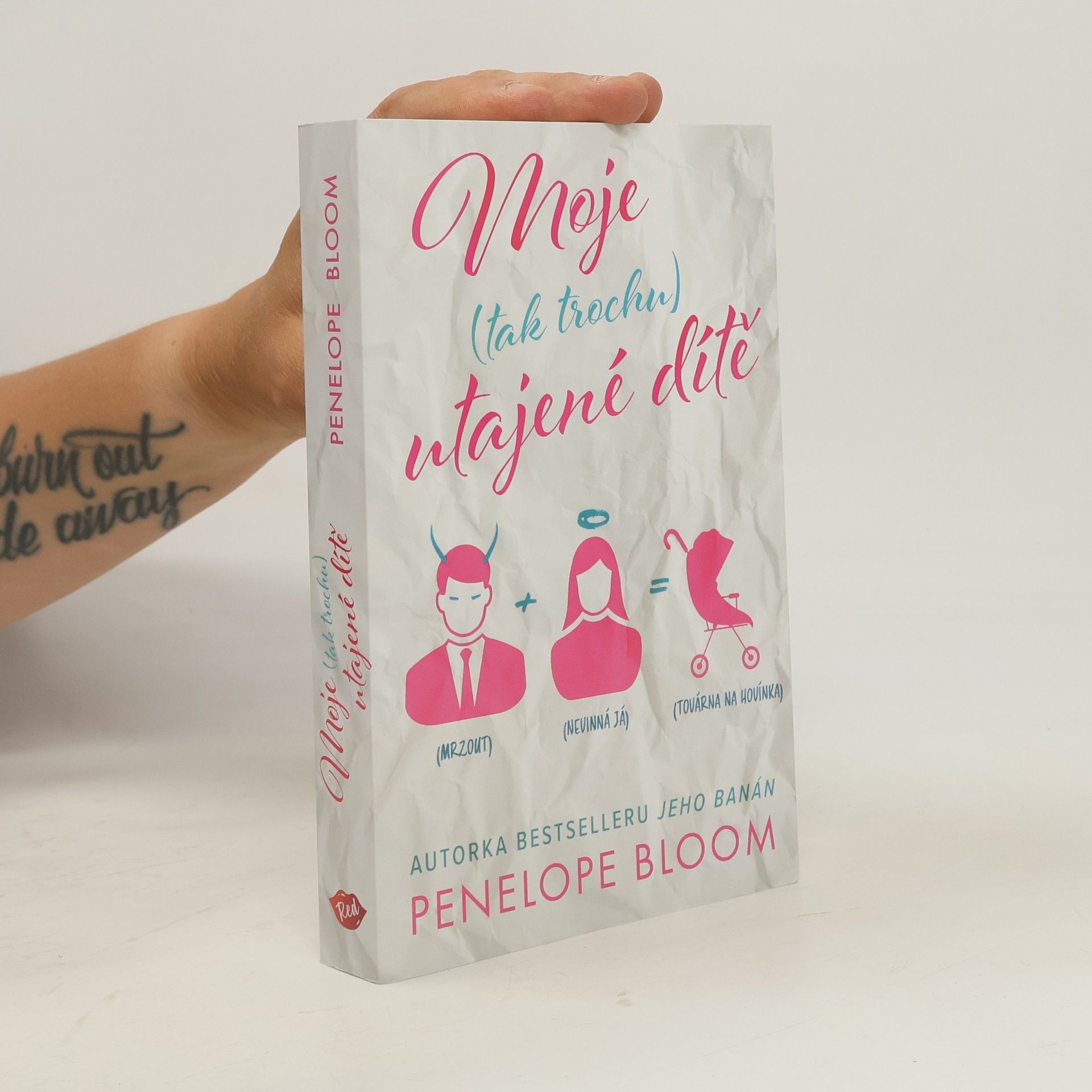 Penelope Bloom Moje (tak trochu) utajené dítě