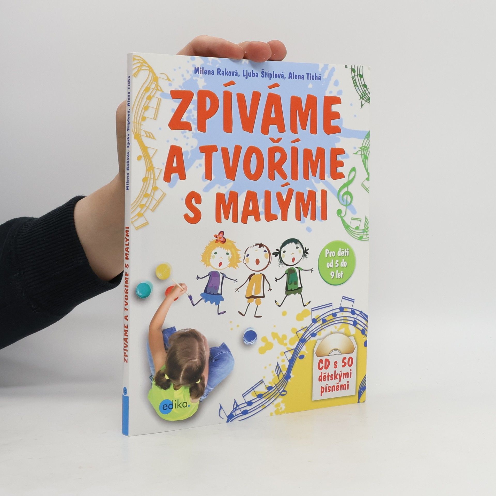 Ljuba Štíplová Zpíváme a tvoříme s malými