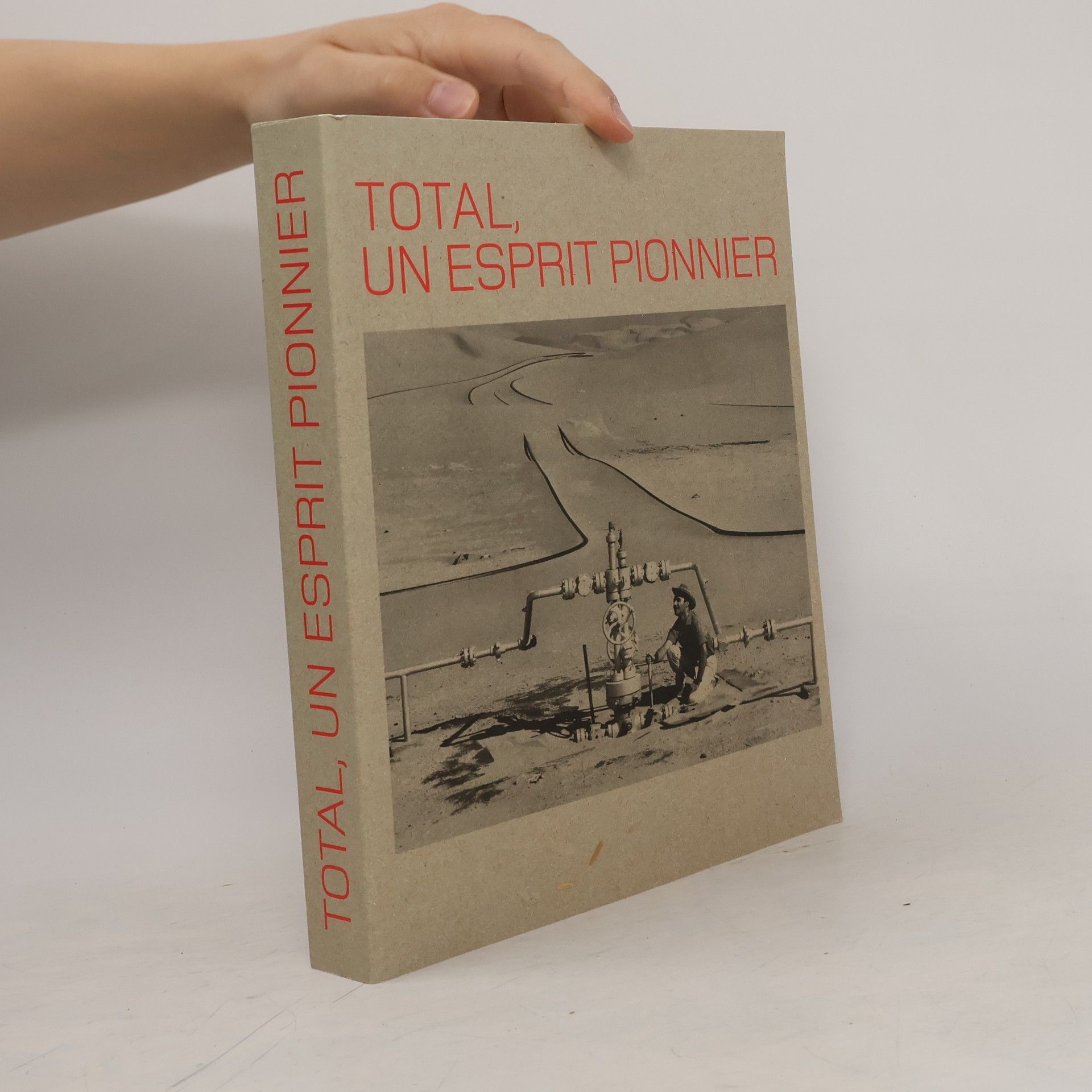 Total, un esprit pionnier