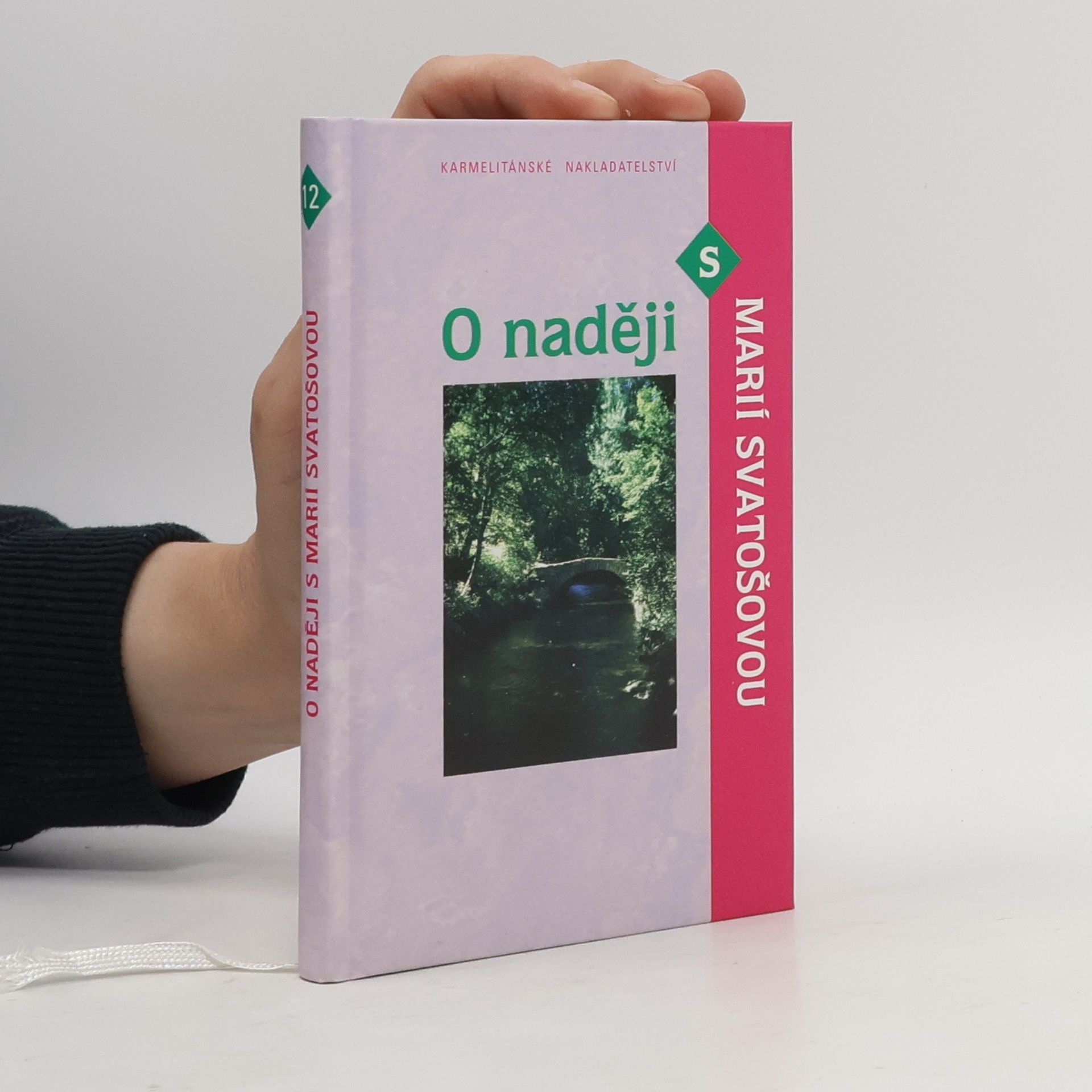 Marie Svatošová O naději s Marií Svatošovou