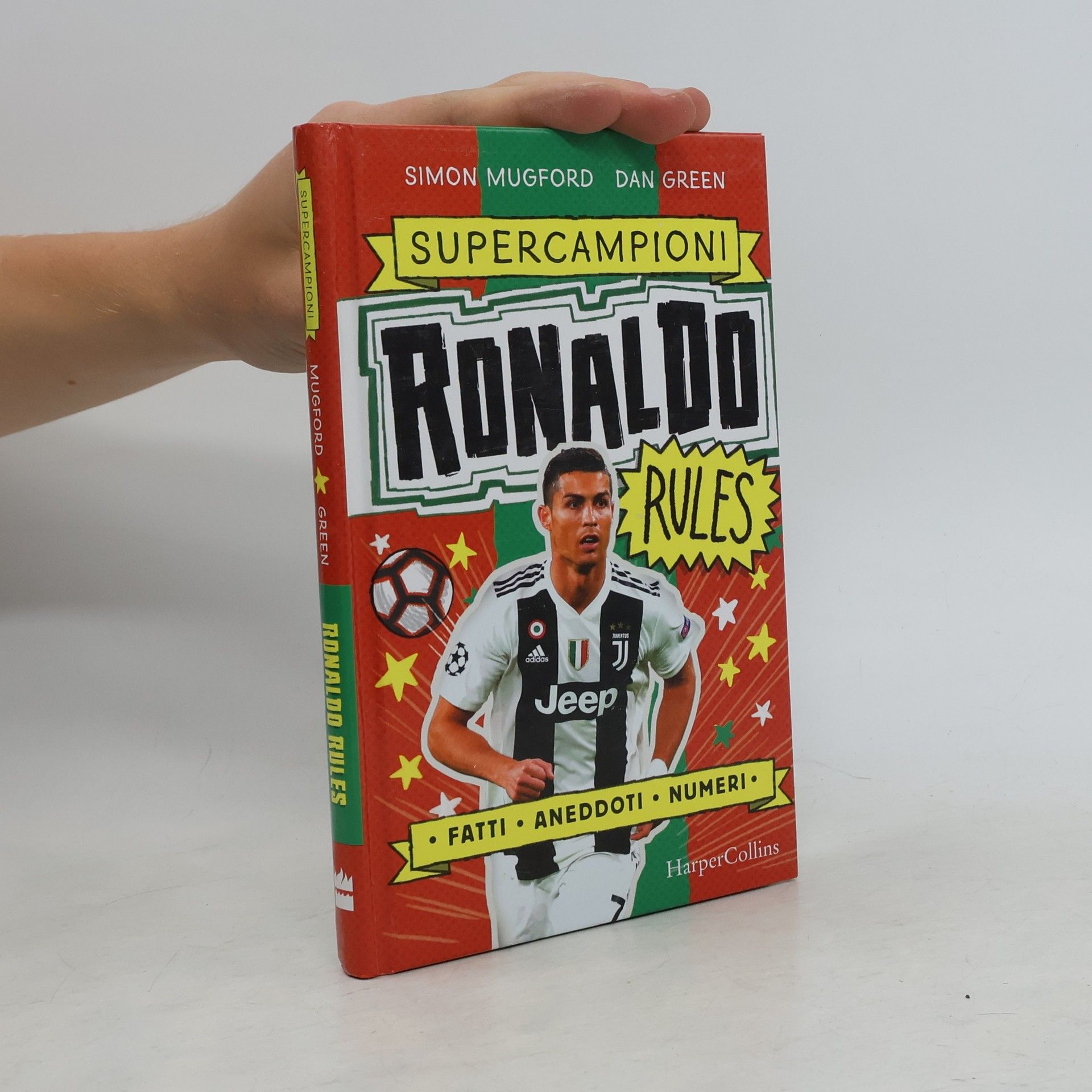 Simon Mugford Supercampioni: Ronaldo Rules