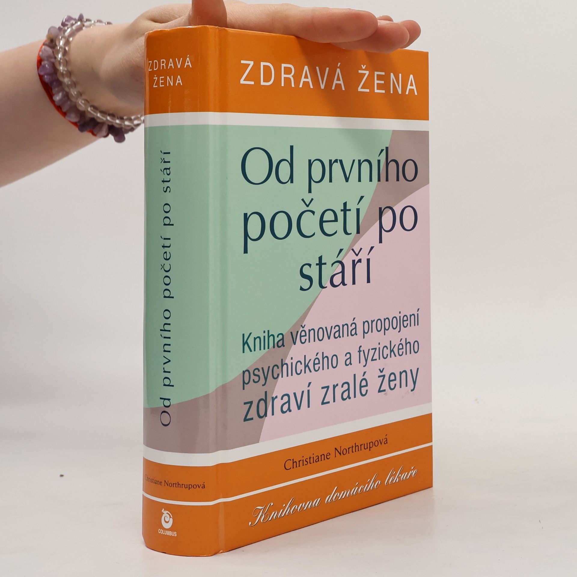 Zdravá žena. Od prvního početí po stáří