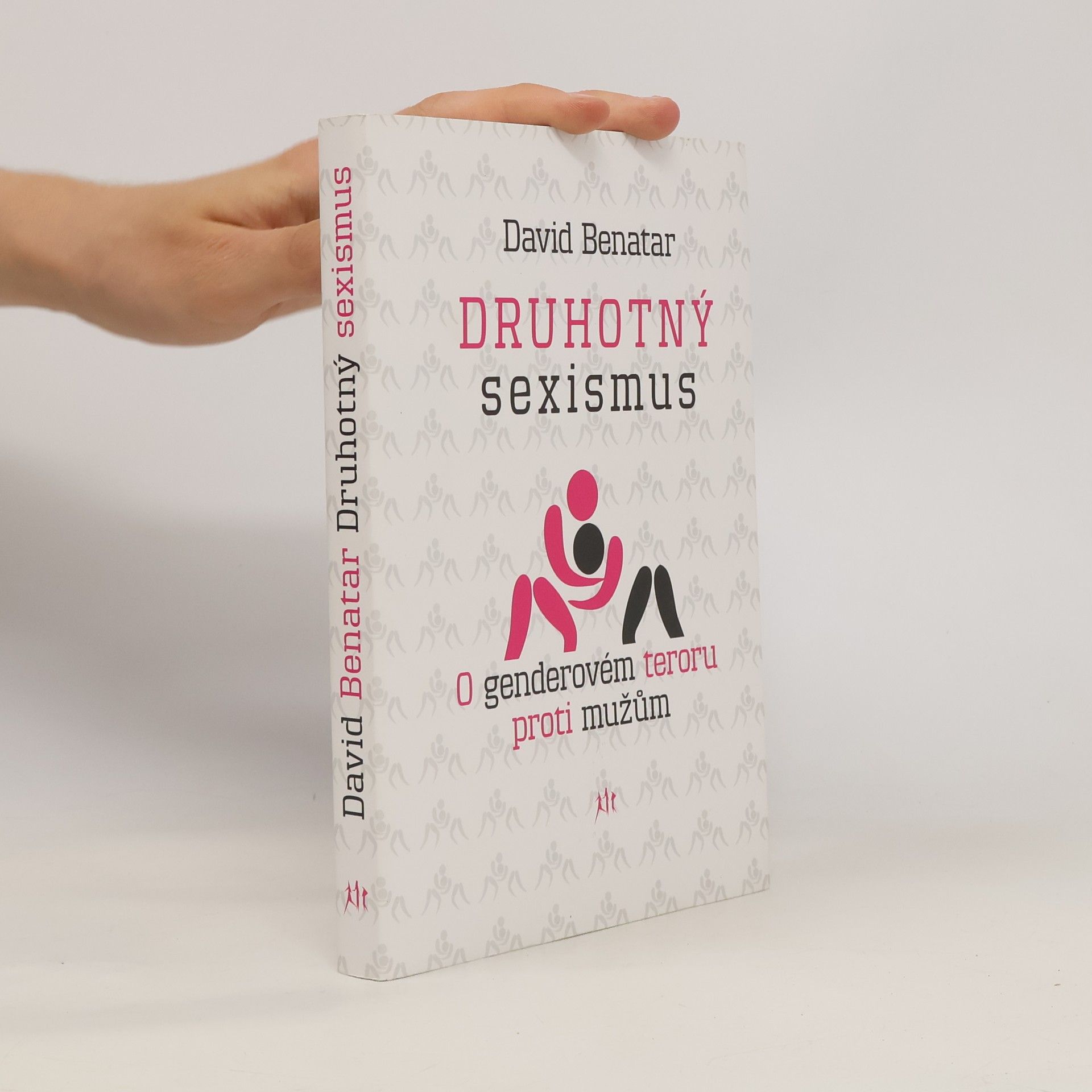 David Benatar Druhotný sexizmus – Diskriminace mužů a chlapců