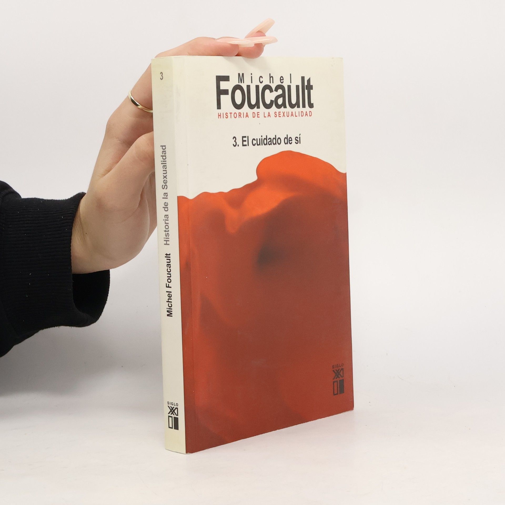 Michel Foucault Historia de la Sexualidad - 3: El cuidado de sí