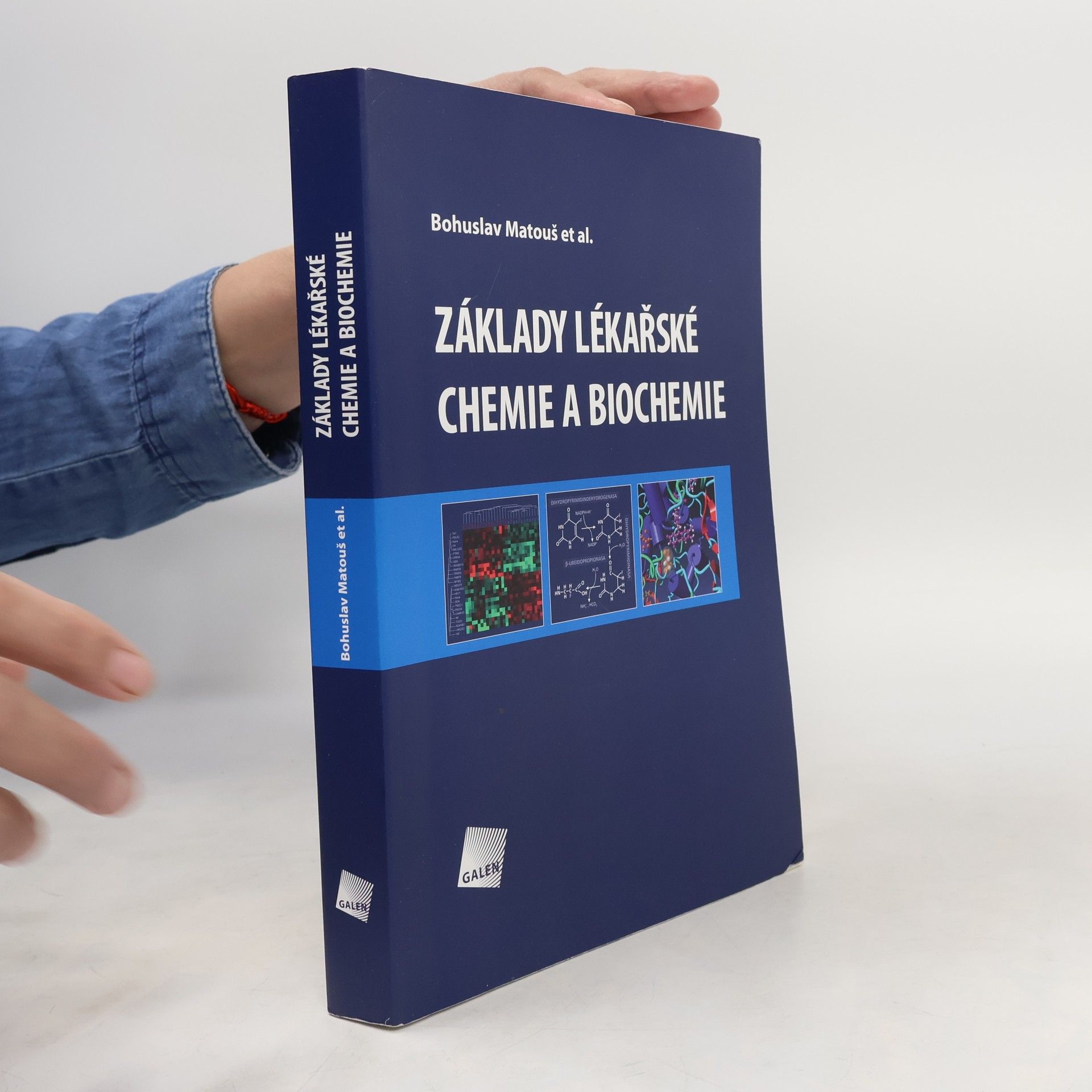 Bohuslav Matouš Základy lékařské chemie a biochemie