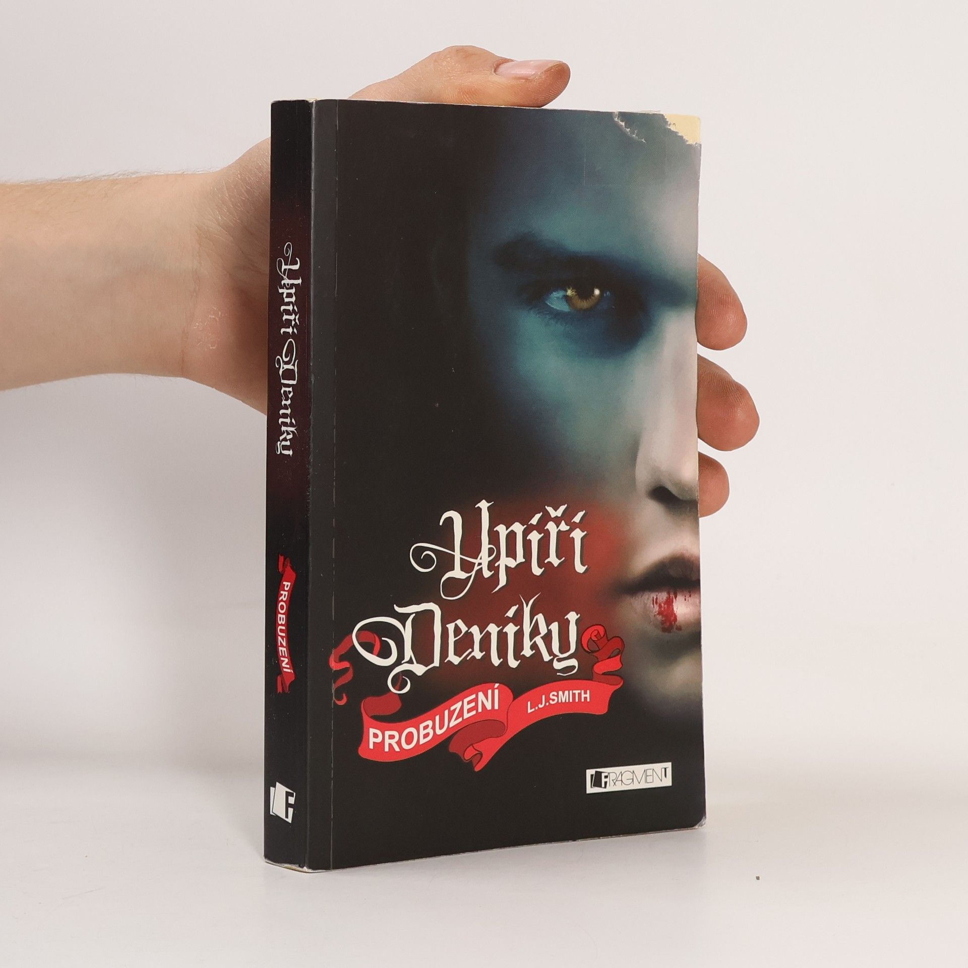 L. J. Smithová Upíří deníky. Probuzení