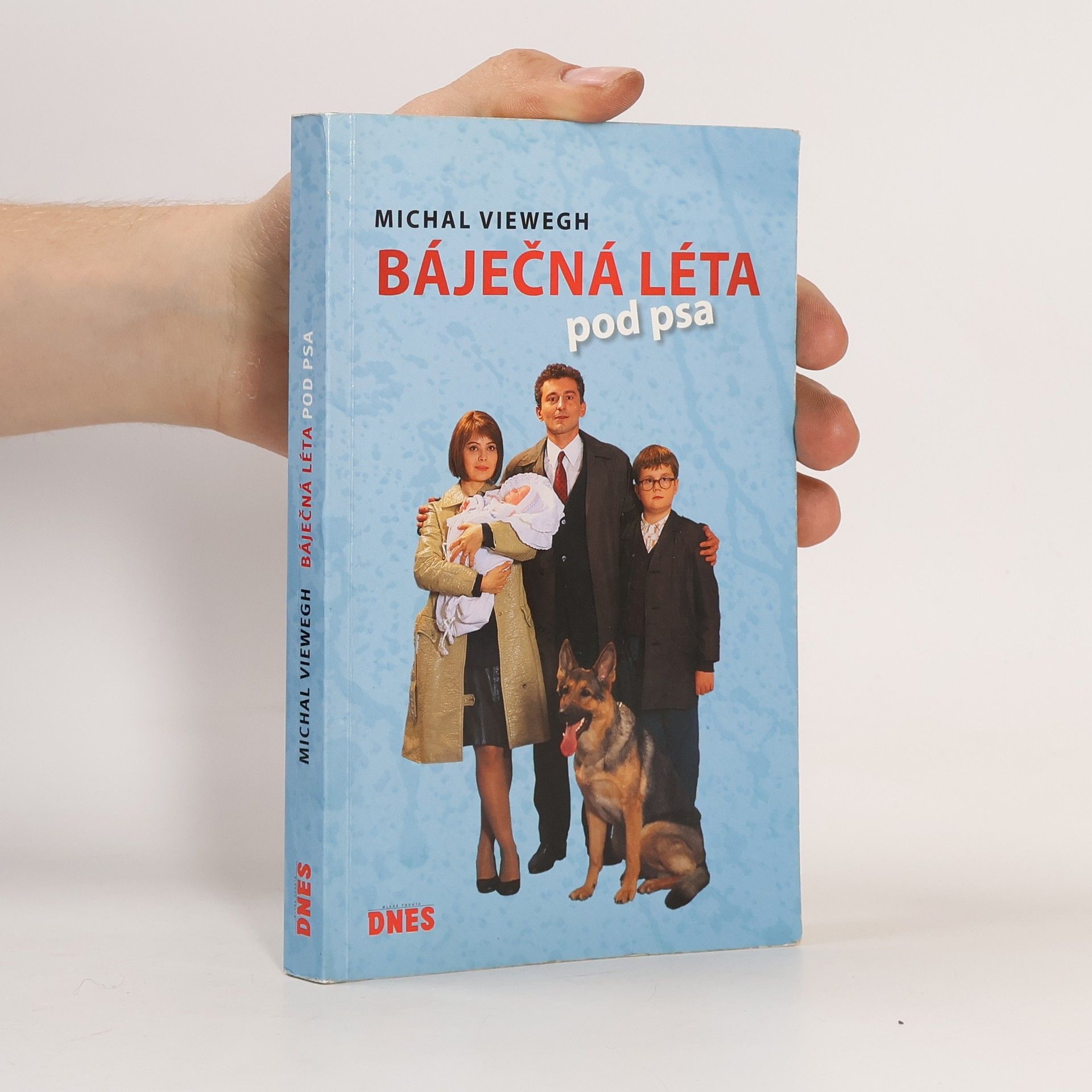 Michal Viewegh Báječná léta pod psa