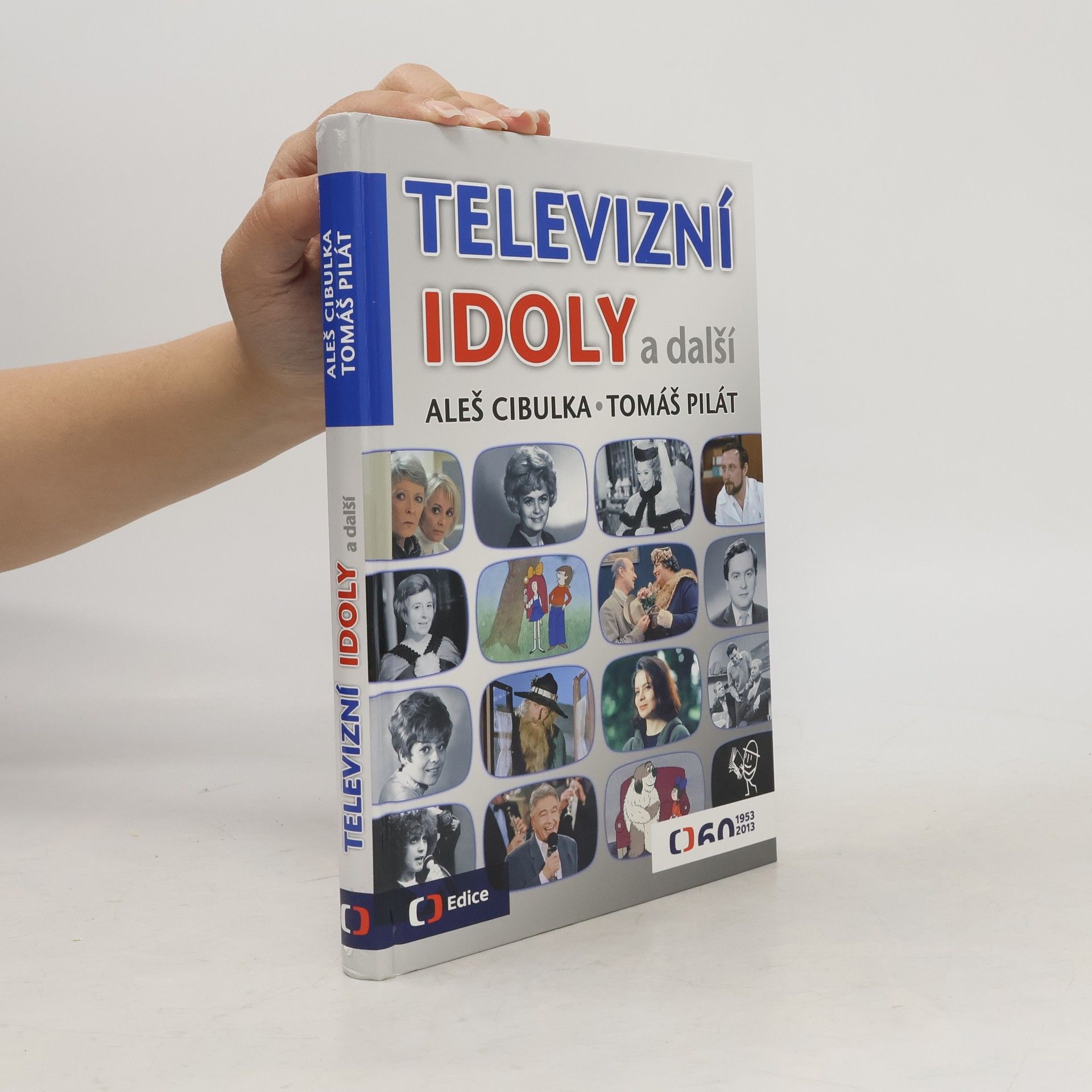 Televizní idoly a další
