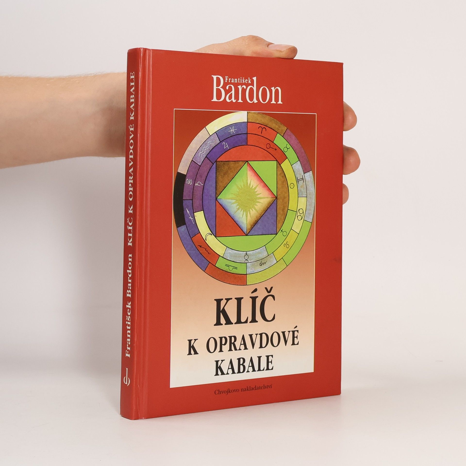 František Bardon Klíč k opravdové kabale