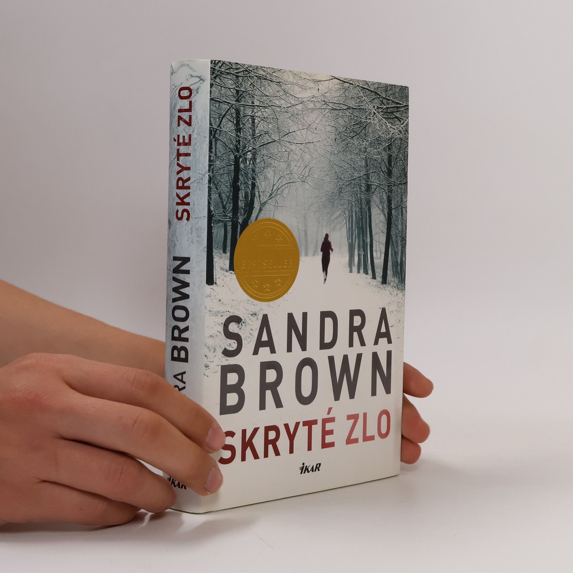 Sandra Brown Skryté zlo