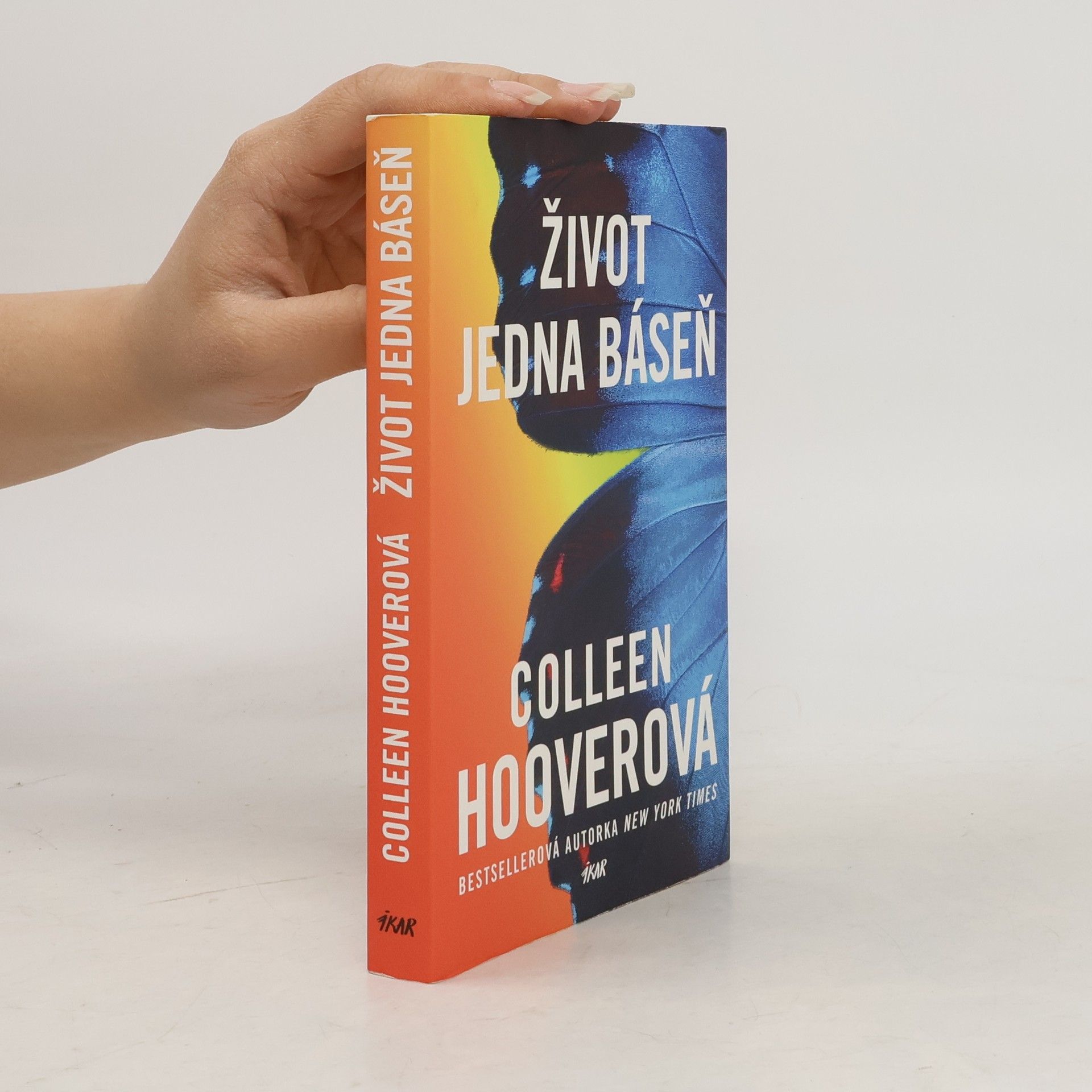 Colleen Hoover Život jedna báseň