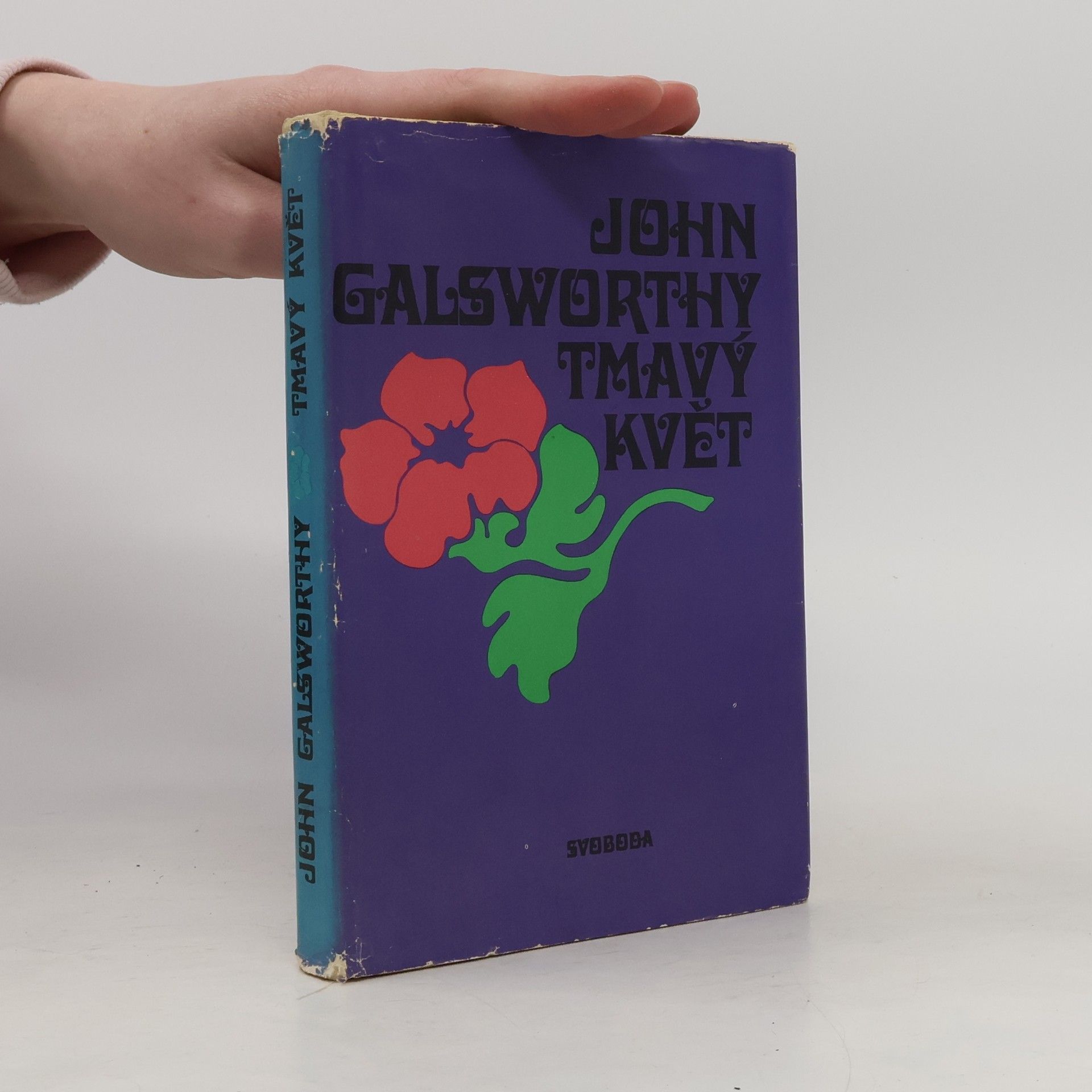 John Galsworthy Tmavý květ