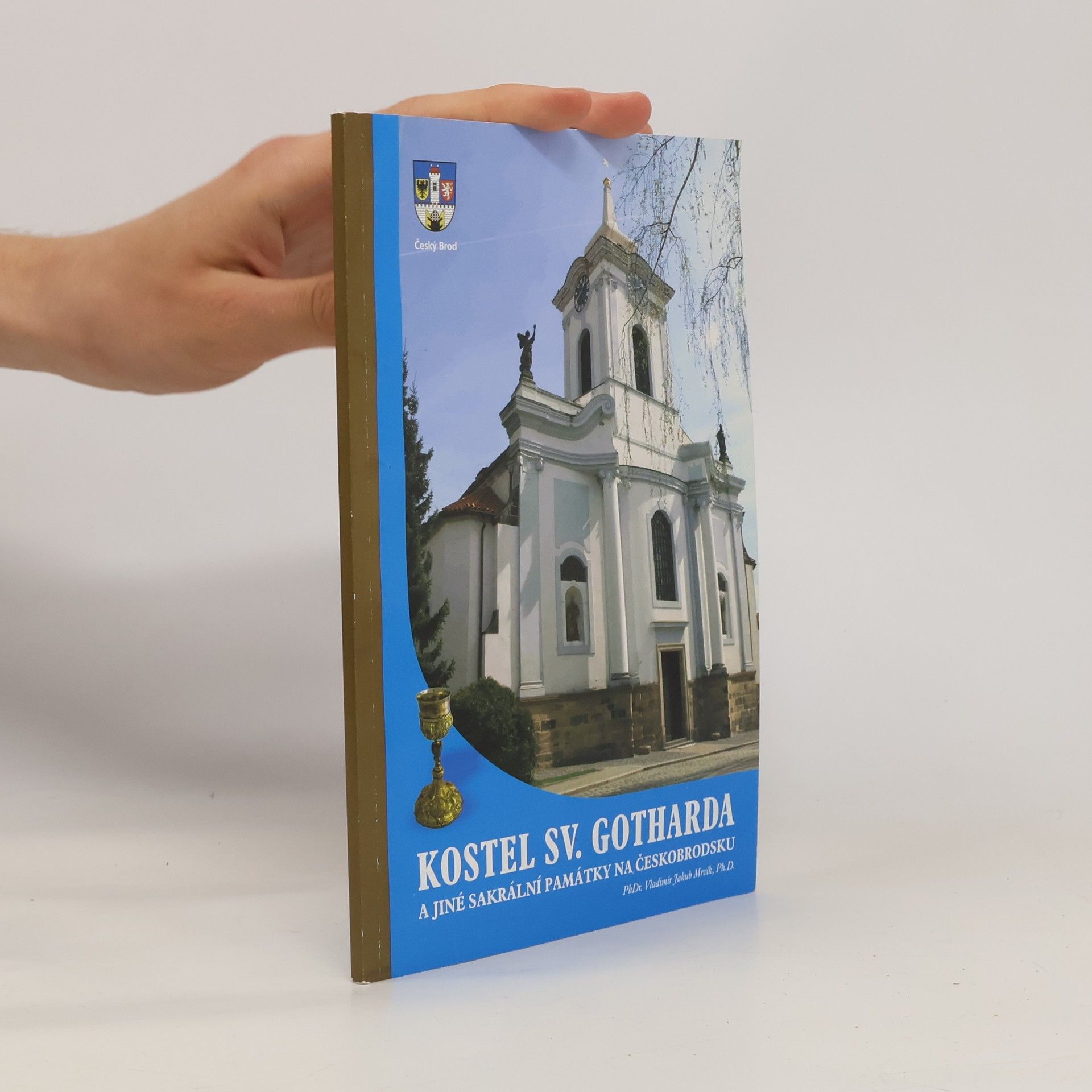 Kostel sv. Gotharda a jiné sakrální památky na Českobrodsku
