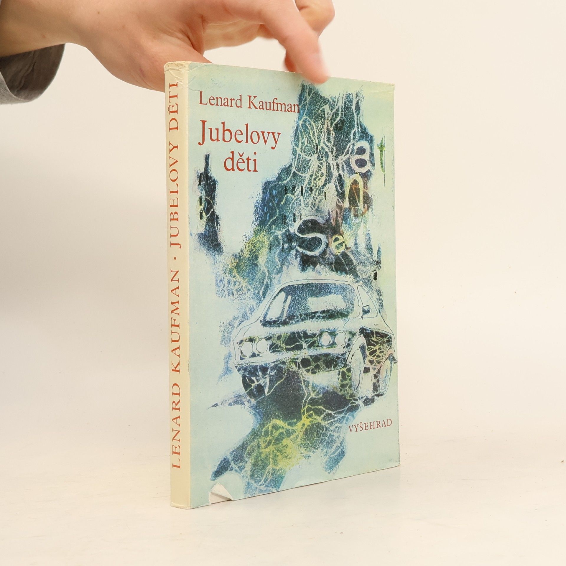 Lenard Kaufman Jubelovy děti