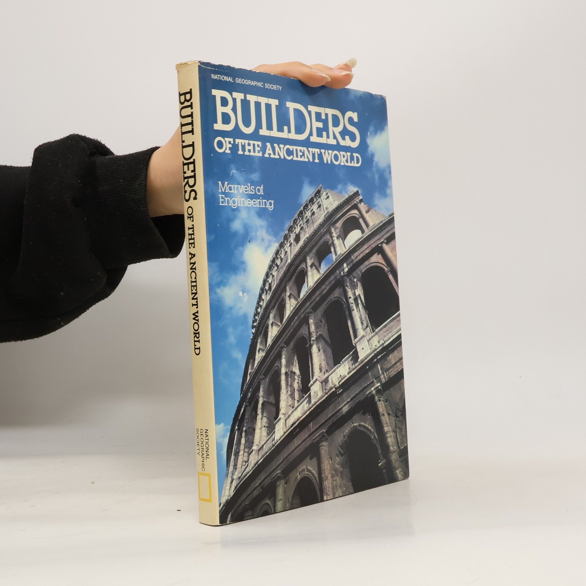 Autores varios Builders of the Ancient World: Marvels of Engineering