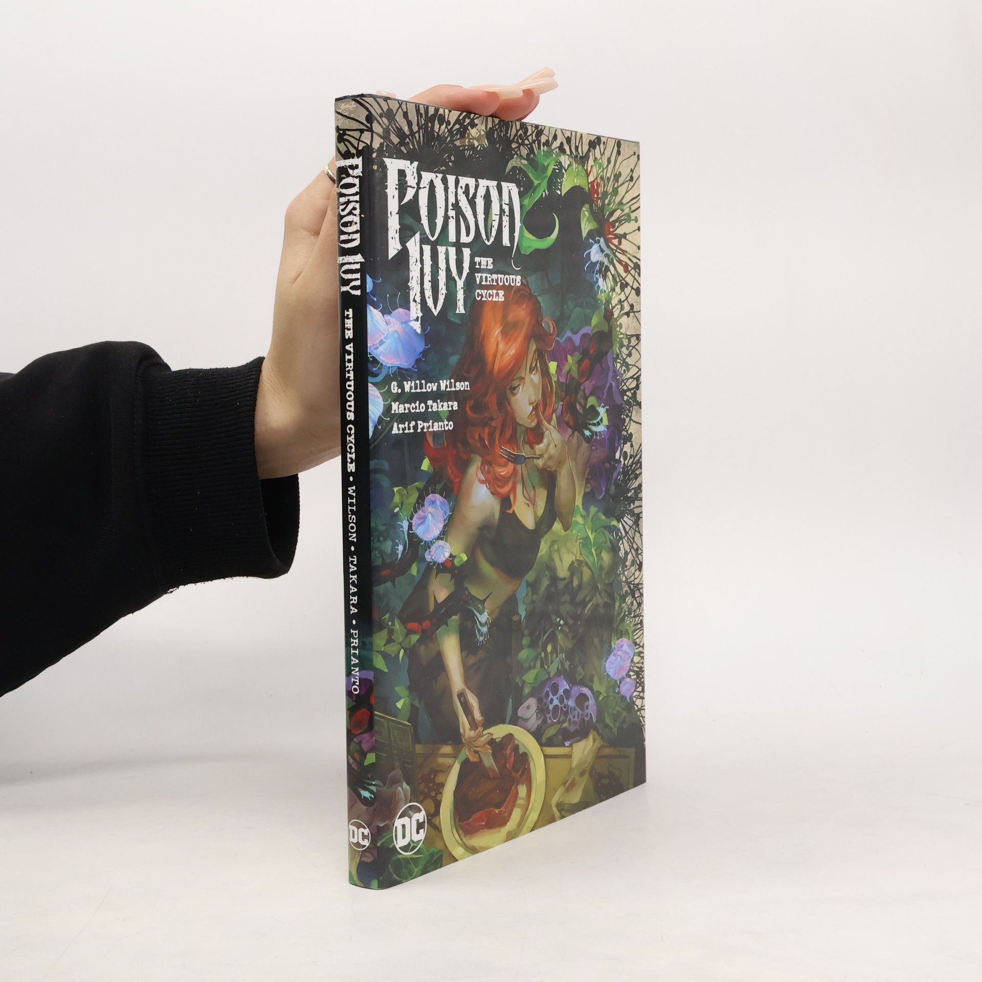G. Willow Wilson Poison Ivy Volume 1: The Virtuous Cycle