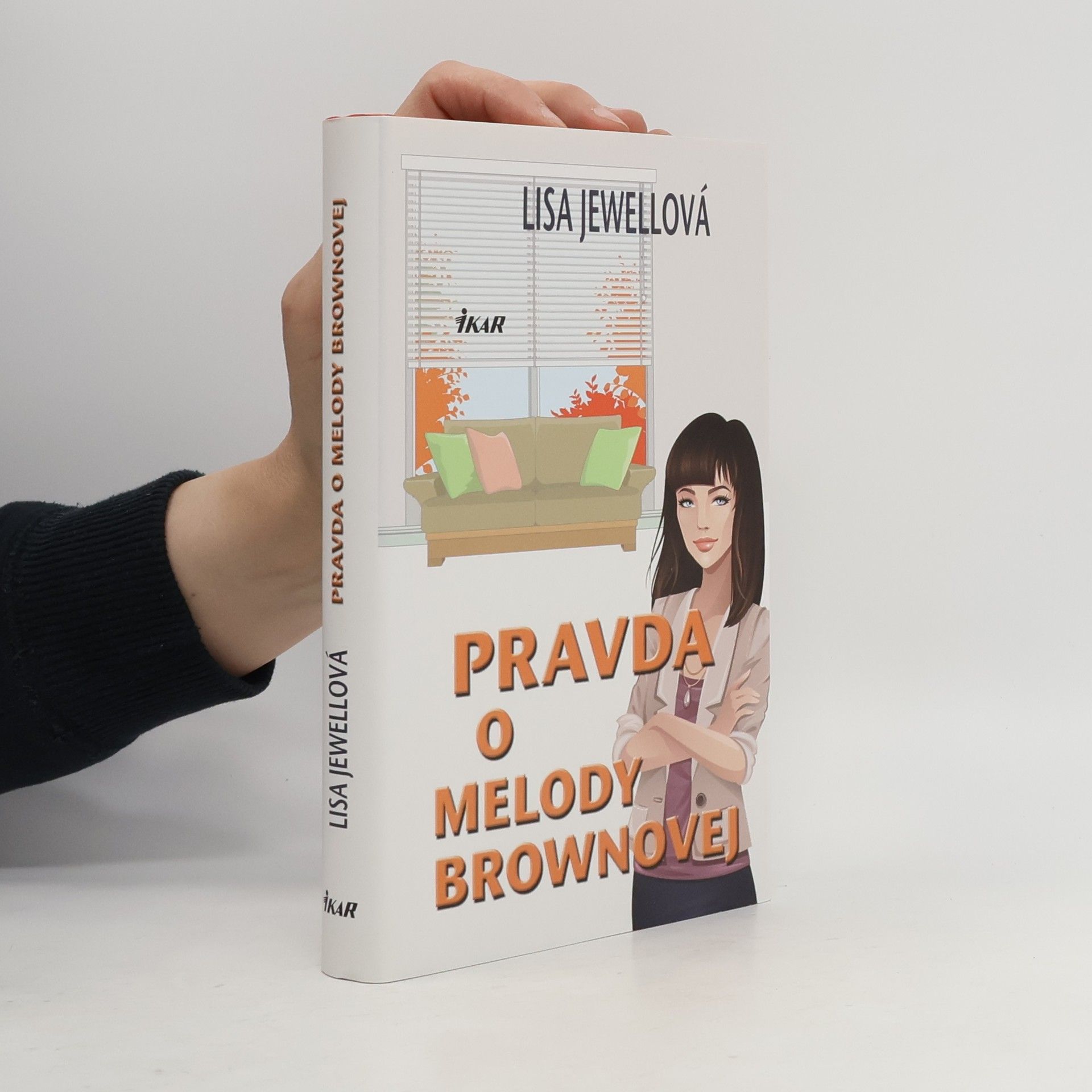 Lisa Jewell Pravda o Melody Brownovej