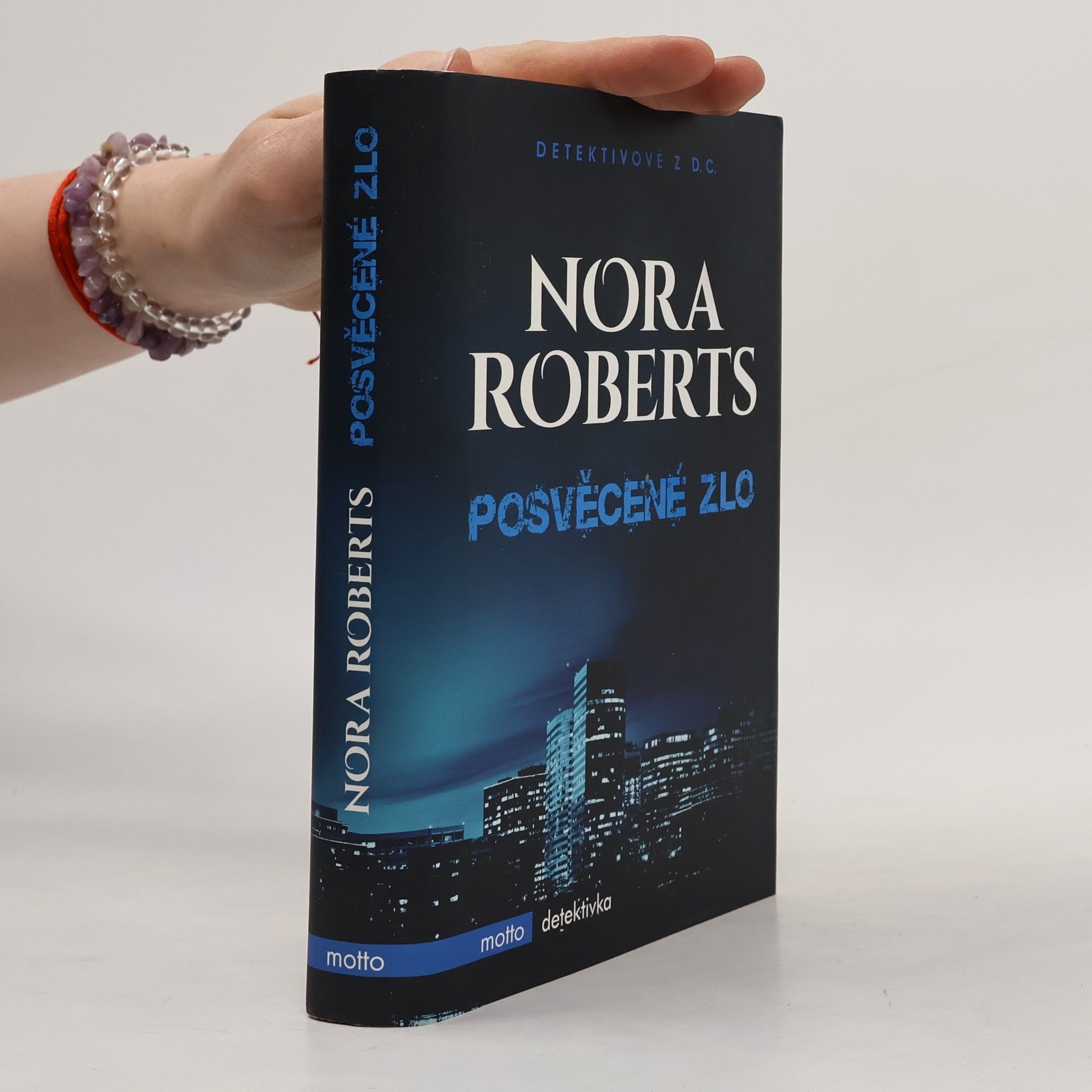 Nora Roberts Posvěcené zlo