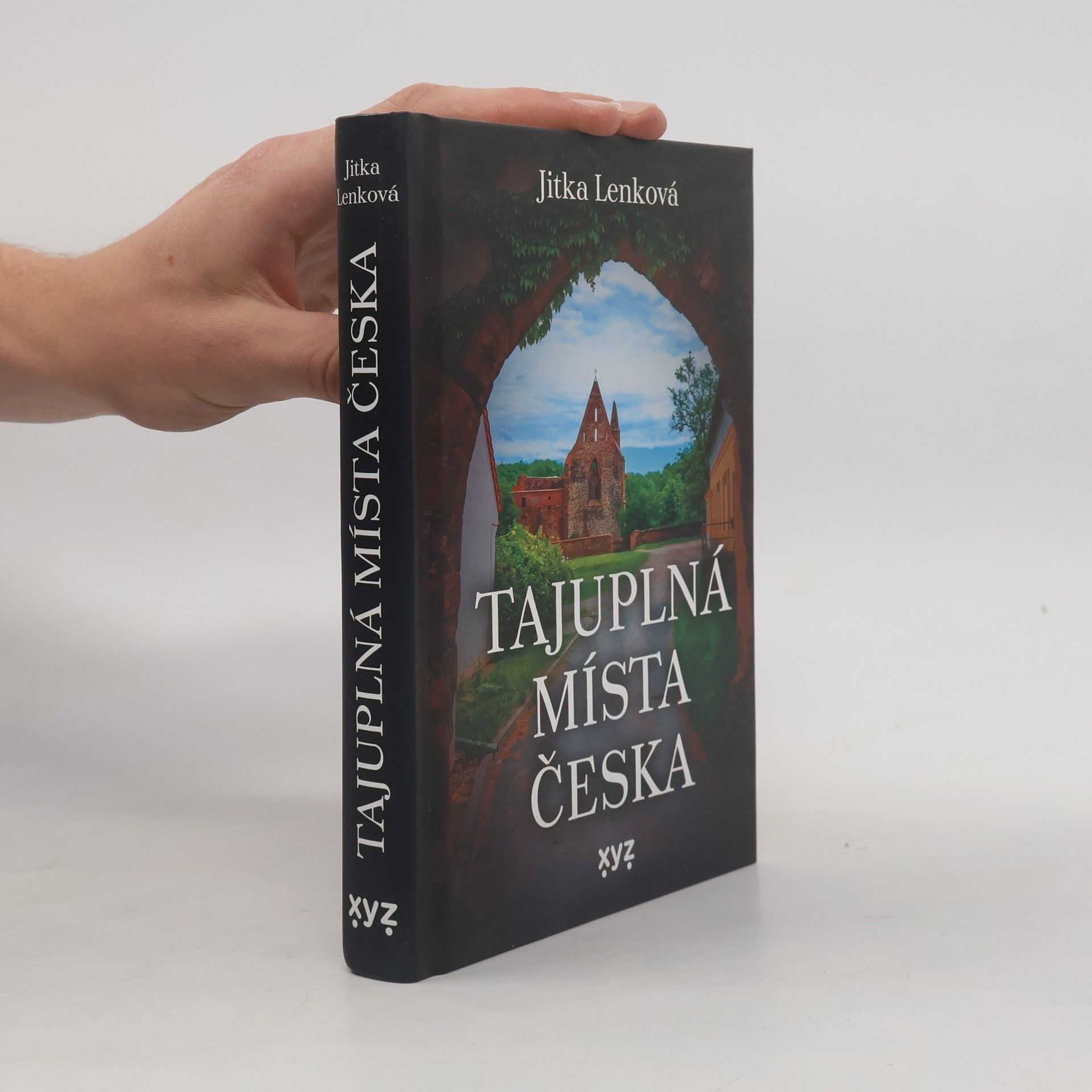 Jitka Lenková Tajuplná místa Česka