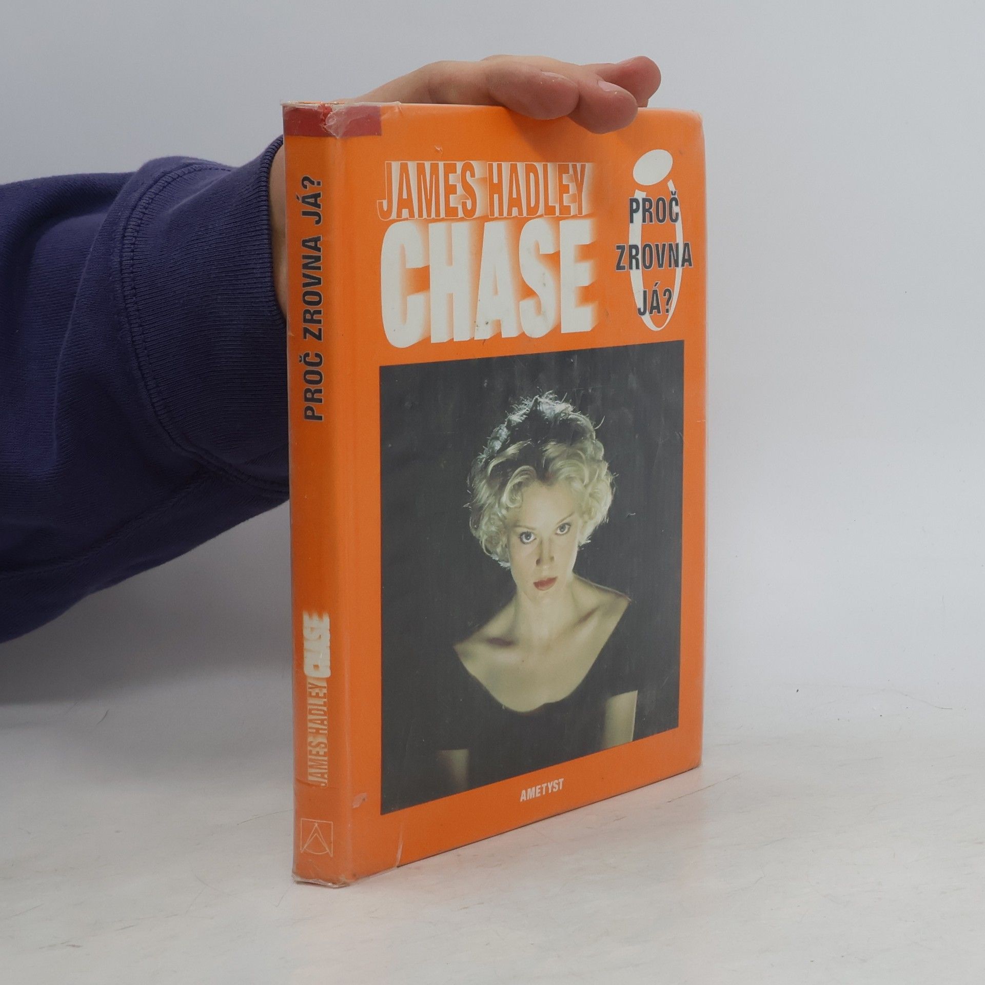James Hadley Chase Proč zrovna já?