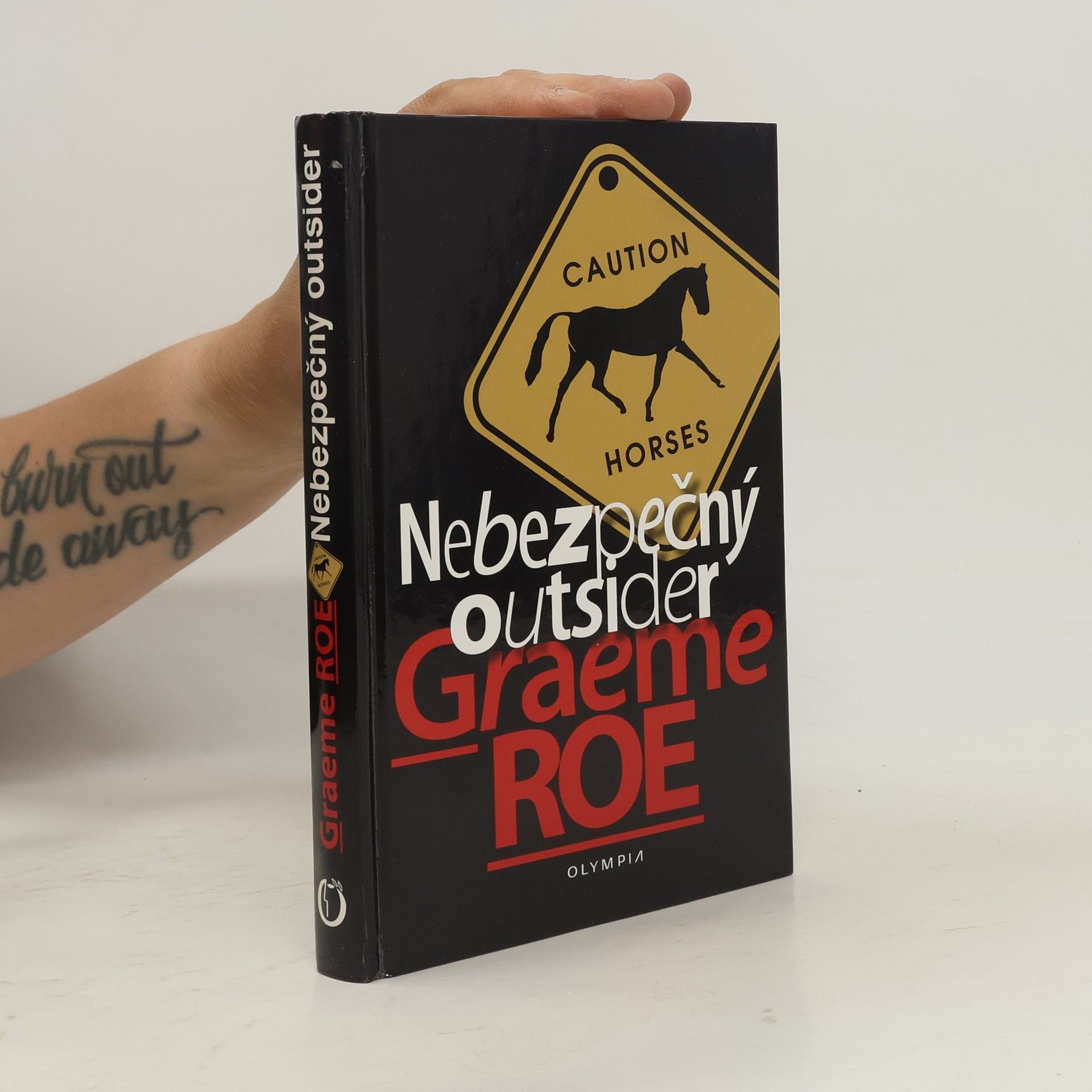 Graeme Roe Nebezpečný outsider
