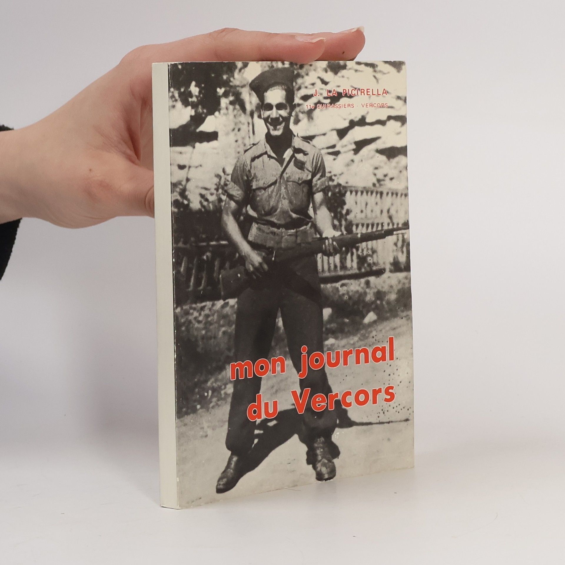 Joseph La Picirella Mon journal du Vercors