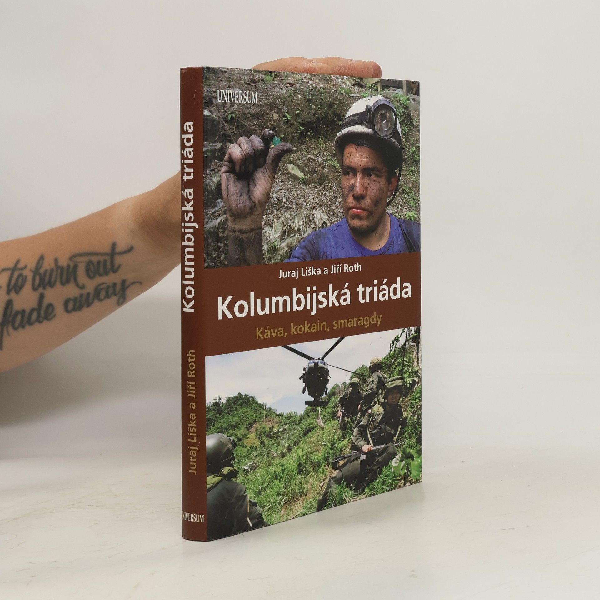 Juraj Liška Kolumbijská triáda. Káva, kokain, smaragdy