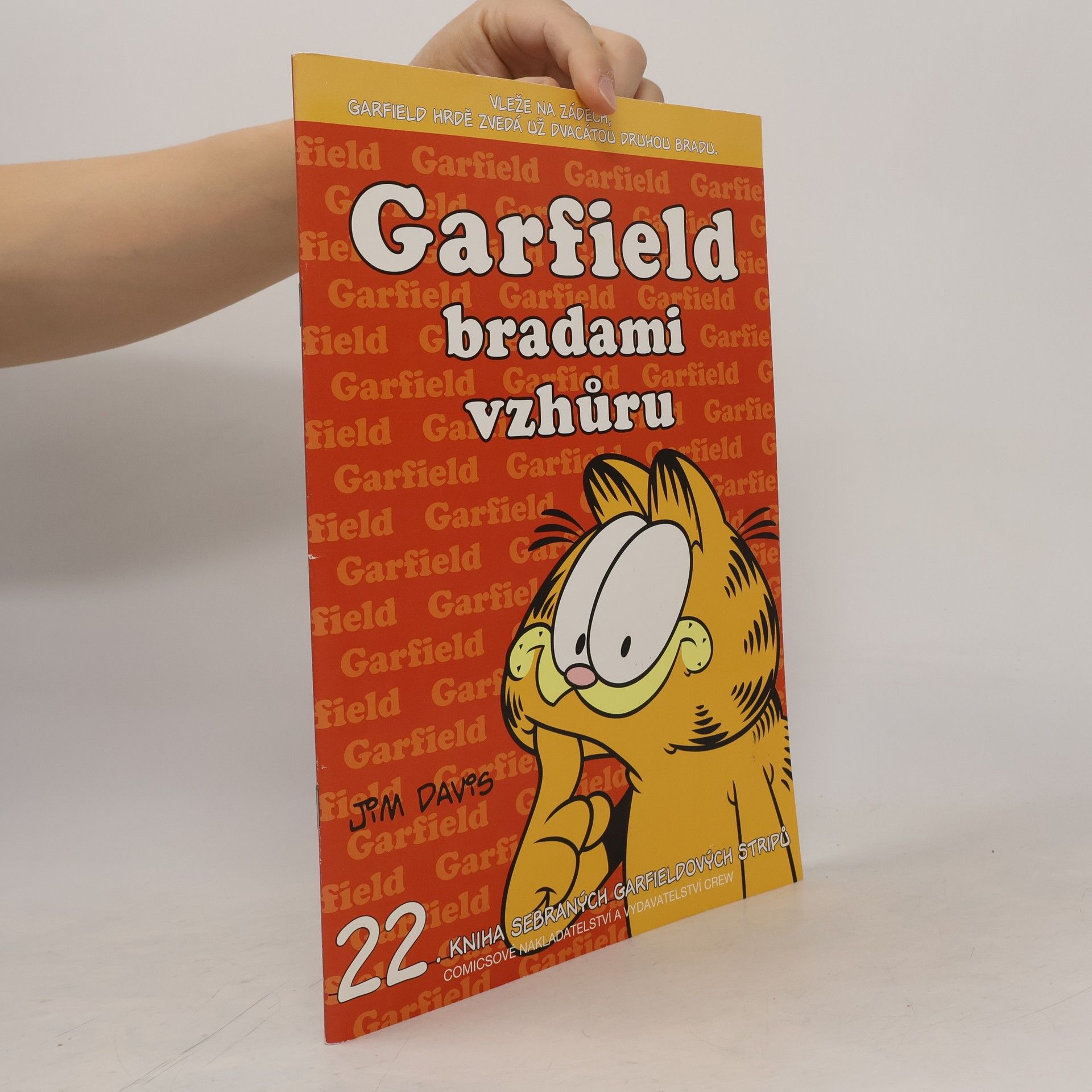 Jim Davis Garfield bradami vzhůru