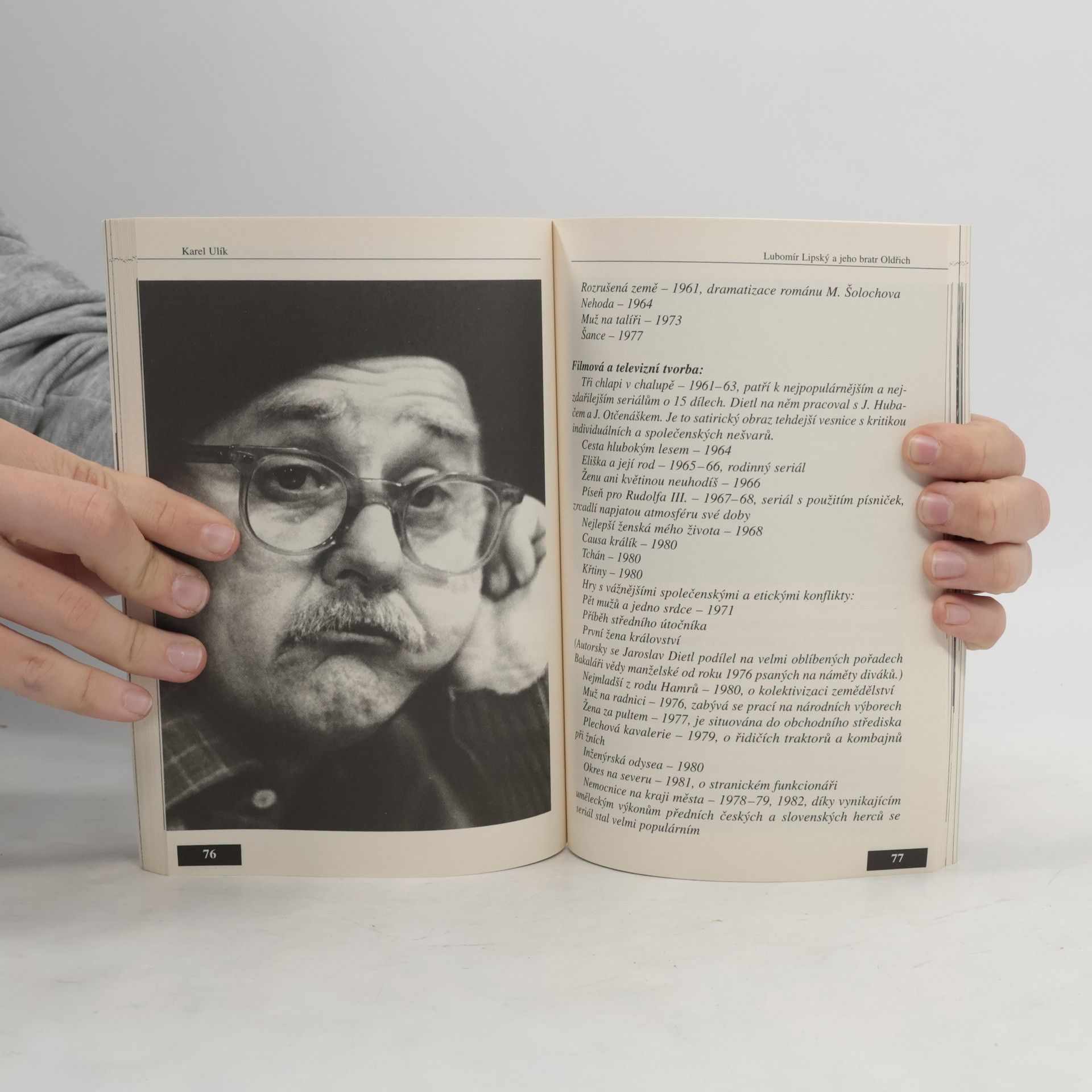 Karel Ulík Lubomír Lipský a jeho bratr Oldřich
