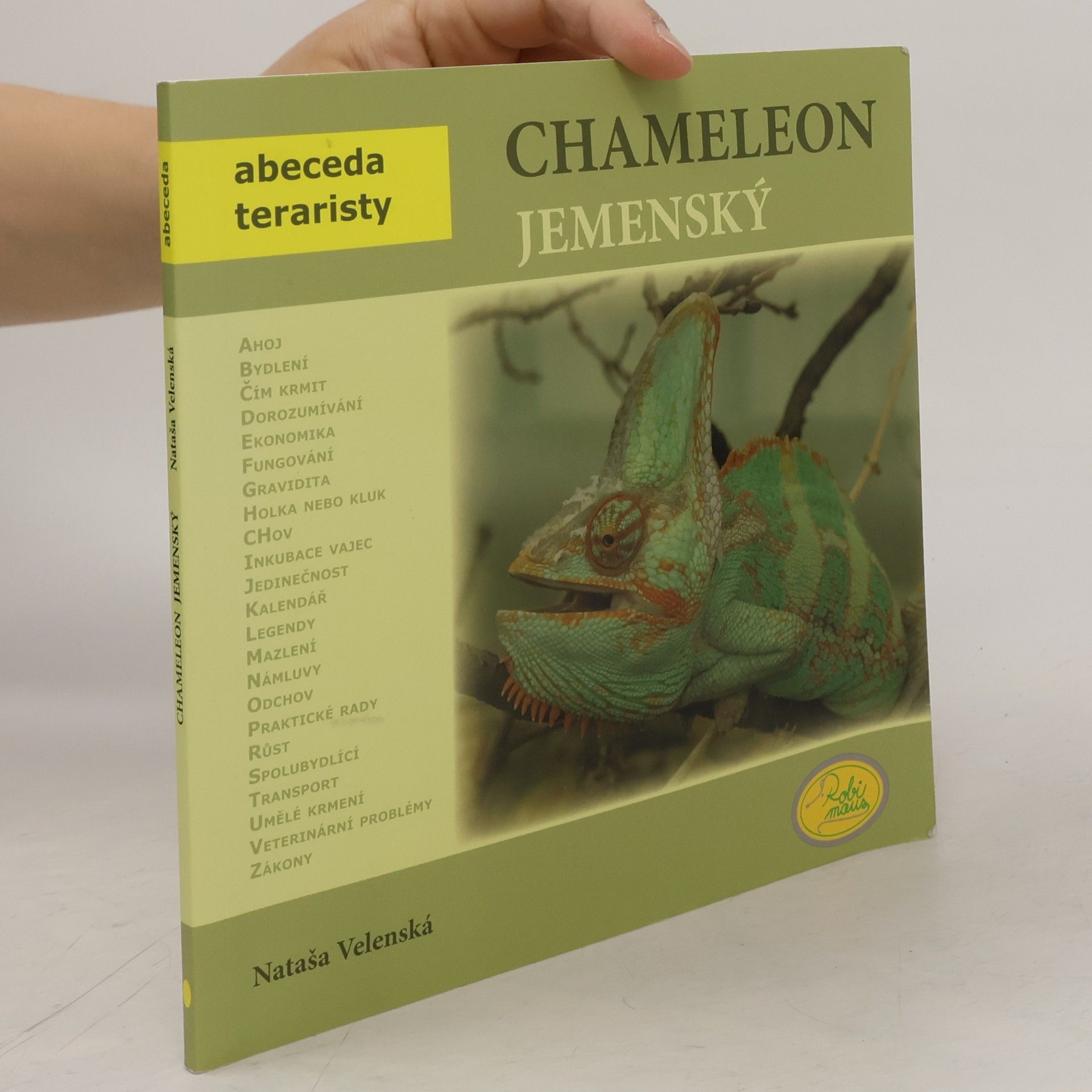 Nataša Velenská Chameleon jemenský